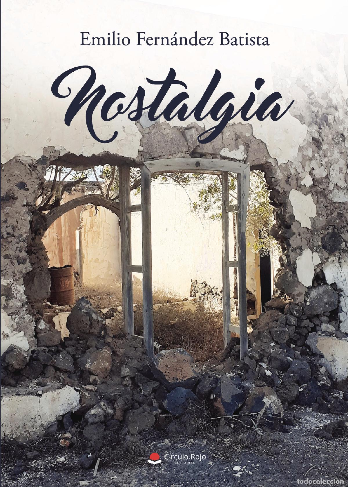Libros: Nostalgia - Emilio Fern&aacute;ndez Batista - Foto 1