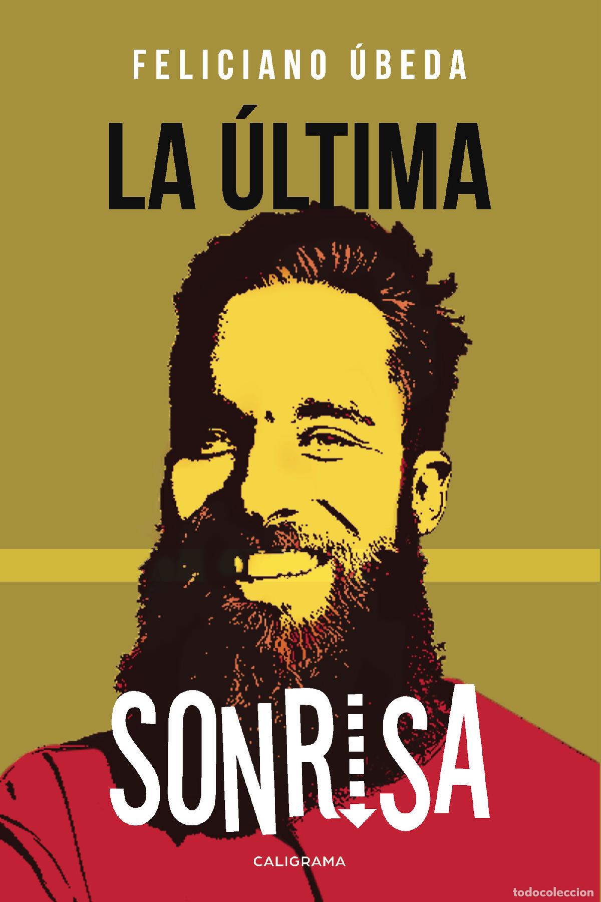 books: La &uacute;ltima sonrisa - Feliciano &Uacute;beda