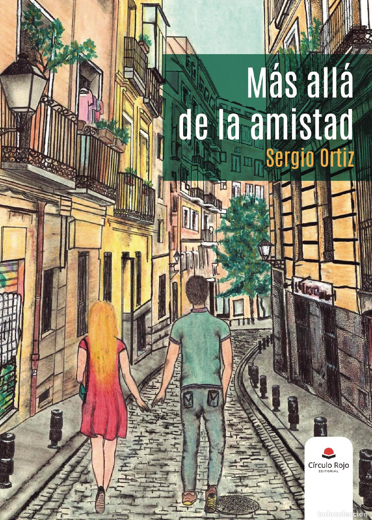 Libros: M&aacute;s all&aacute; de la amistad - Sergio Ortiz - Foto 1