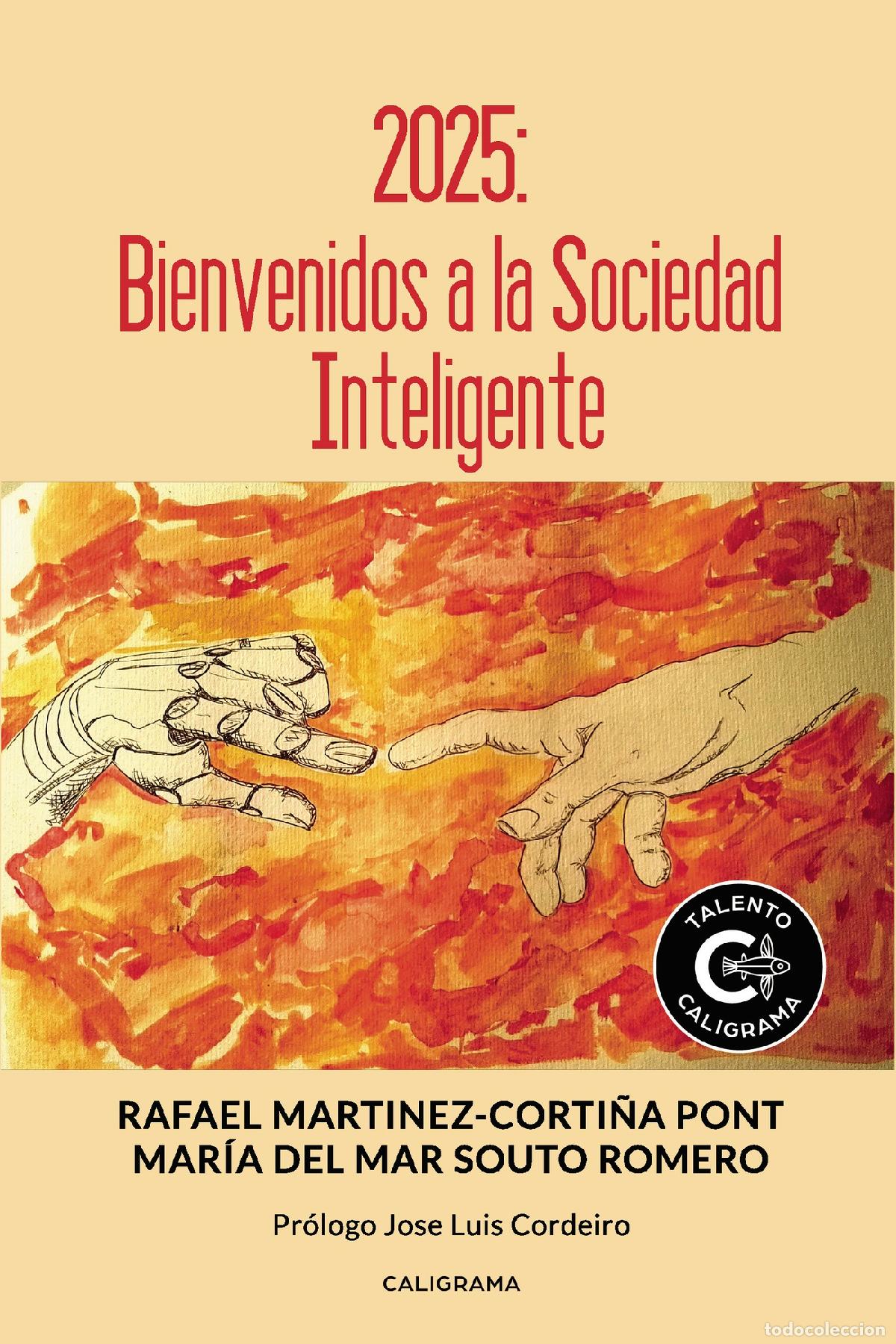 books: 2025: Bienvenidos a la Sociedad Inteligente - Mar&iacute;a del Mar Souto Romero