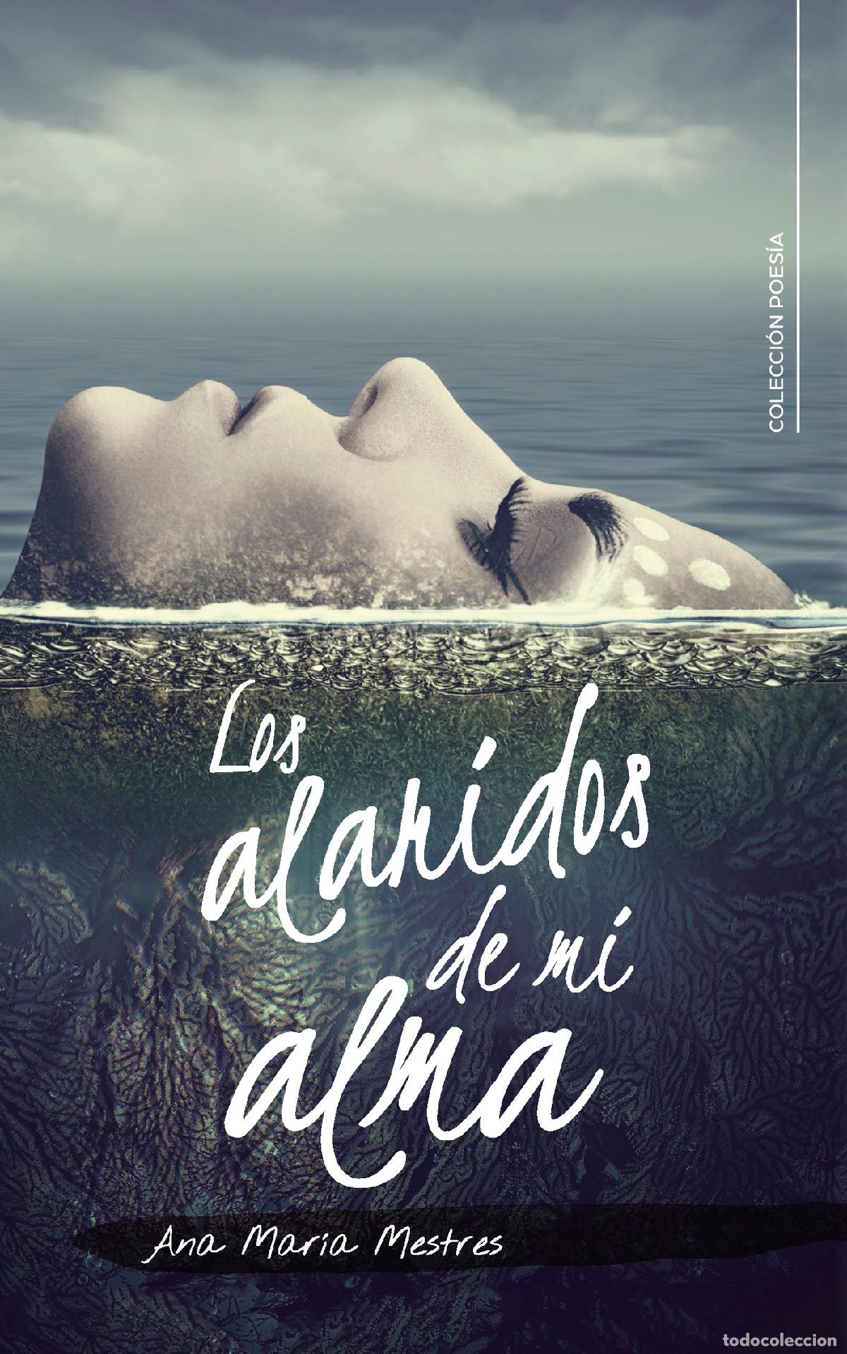 books: Los alaridos de mi alma - Ana Mar&iacute;a Mestres