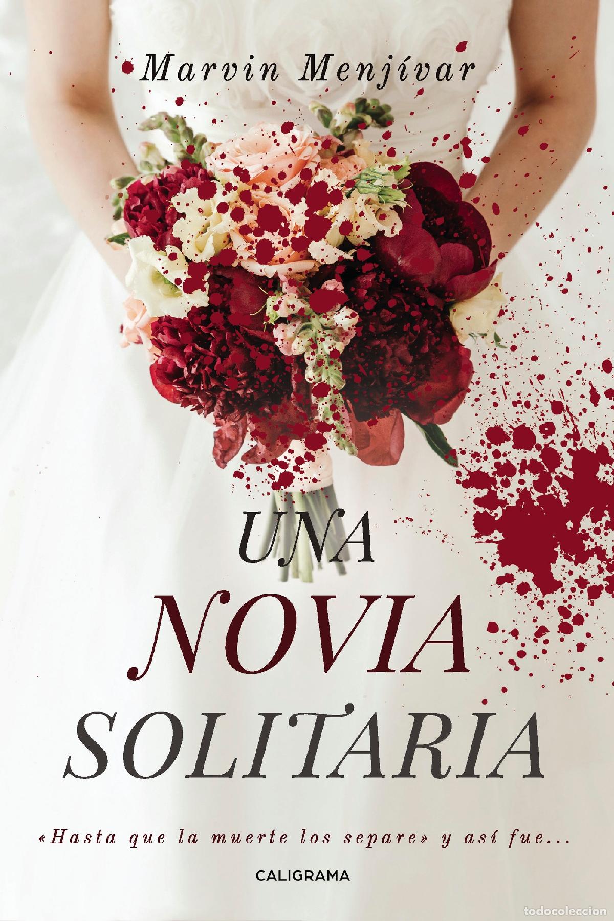 books: Una novia solitaria - Marvin Menj&iacute;var