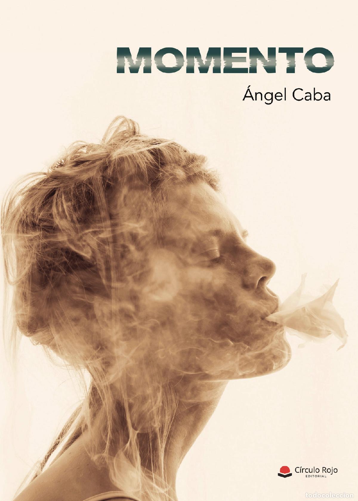 Libros: Momento - &Aacute;ngel Caba - Foto 1