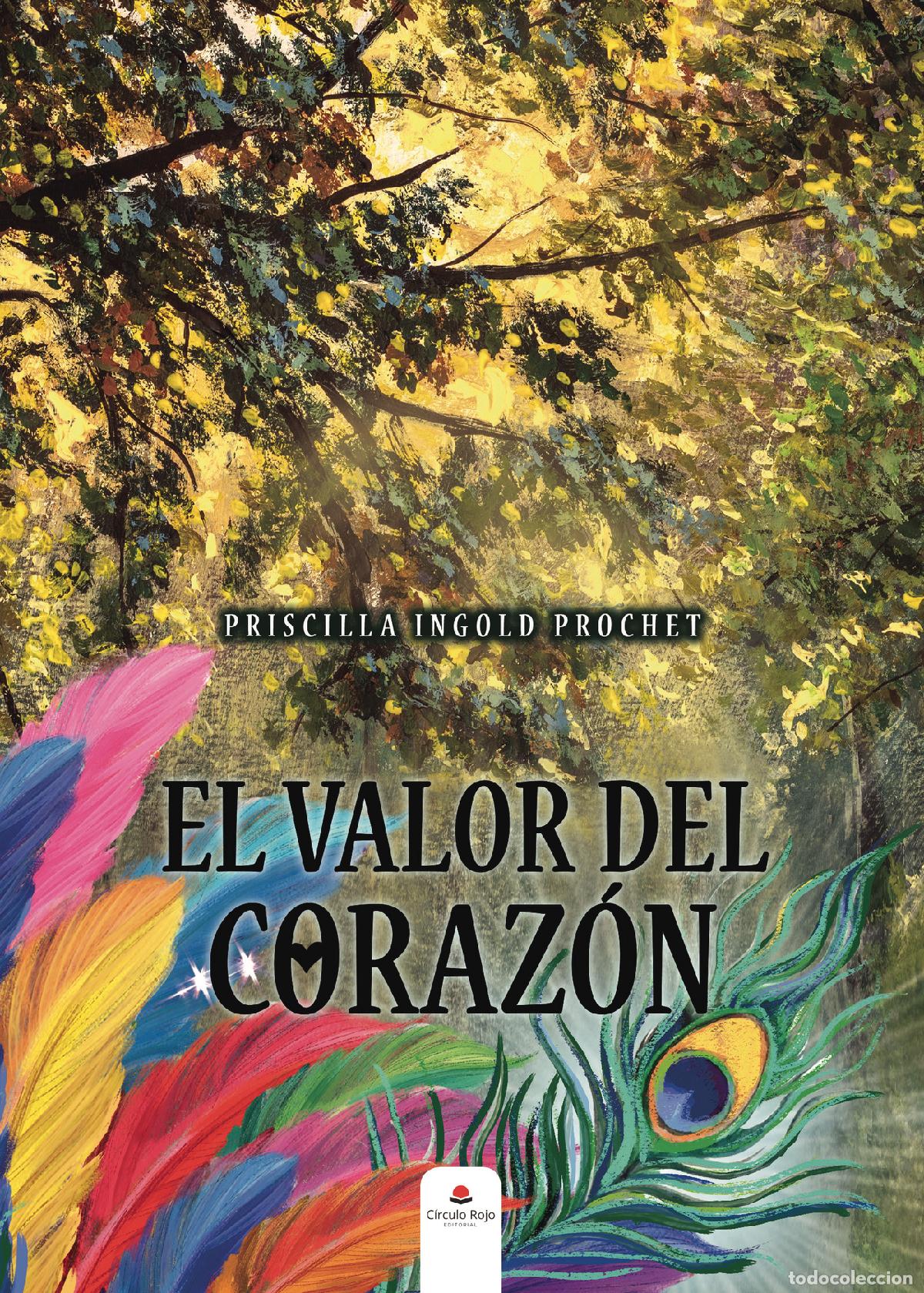 books: El valor del coraz&oacute;n - Priscilla Ingold Prochet