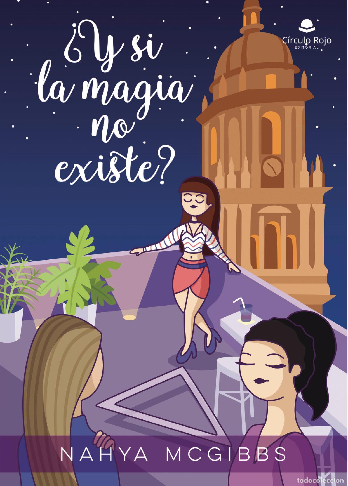 books: &iquest;Y si la magia no existe? - Nahya Mcgibbs