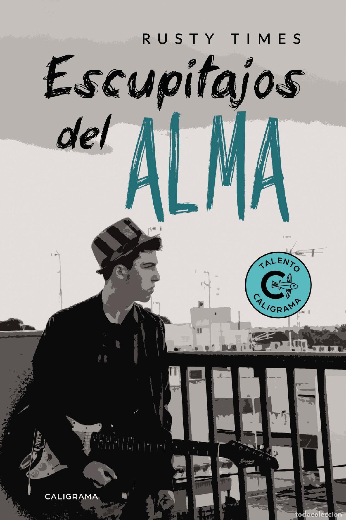Libros: Escupitajos del alma - Rusty Times - Foto 1