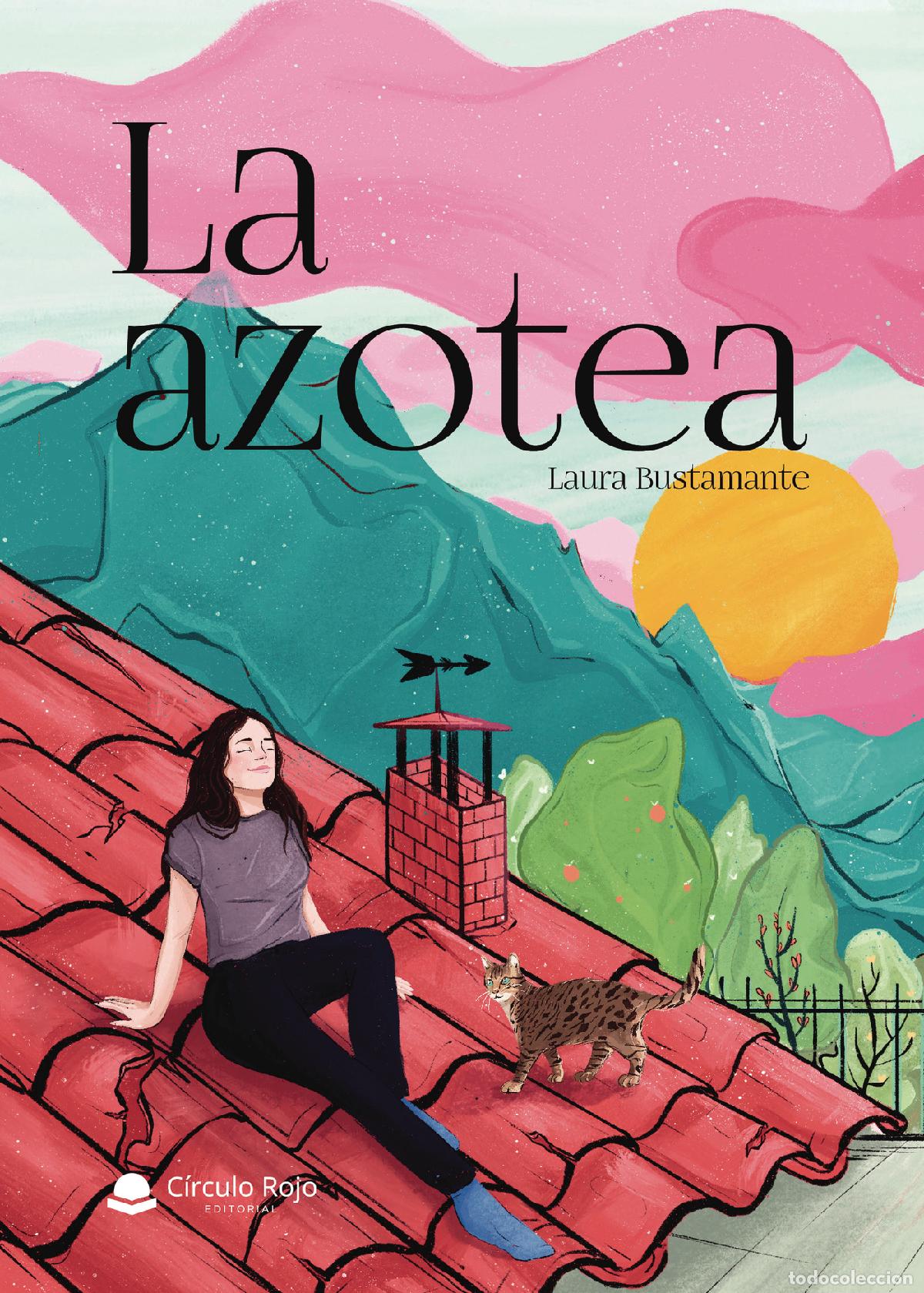 Libros: La azotea - Laura Bustamante - Foto 1