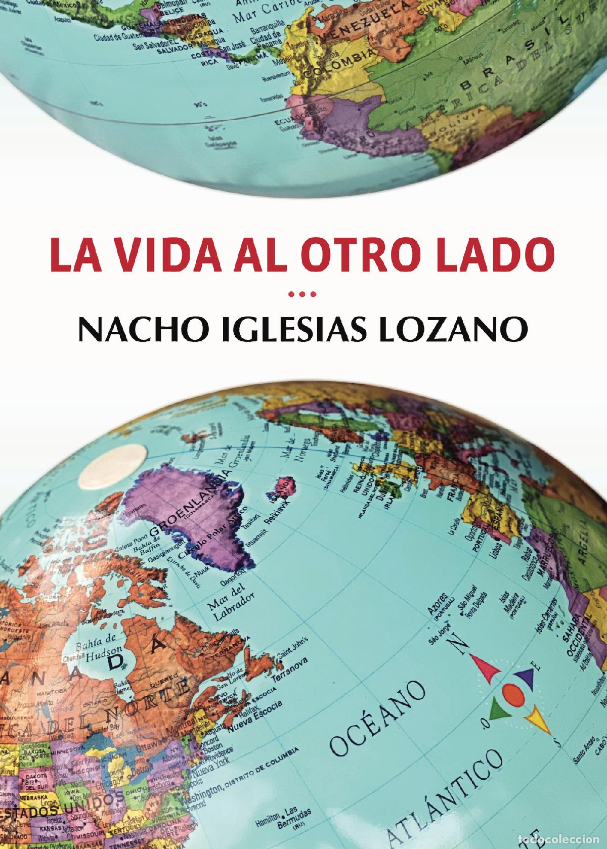books: La vida al otro lado - Nacho Iglesias Lozano