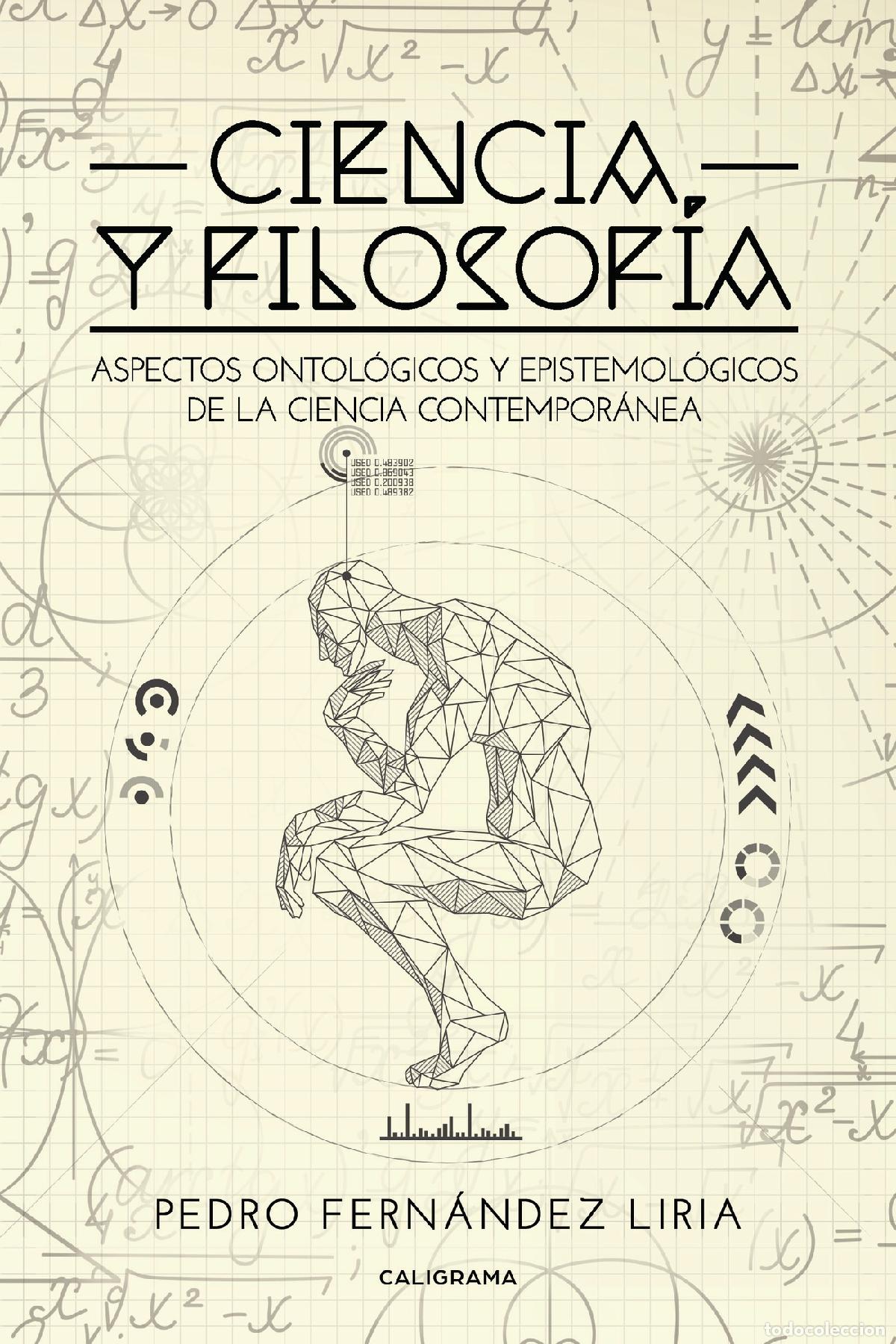 Livros: Ciencia y Filosof&iacute;a - Aspectos ontol&oacute;gicos y epistemol&oacute;gicos de la ciencia contempor&aacute;nea - Pedro Fer