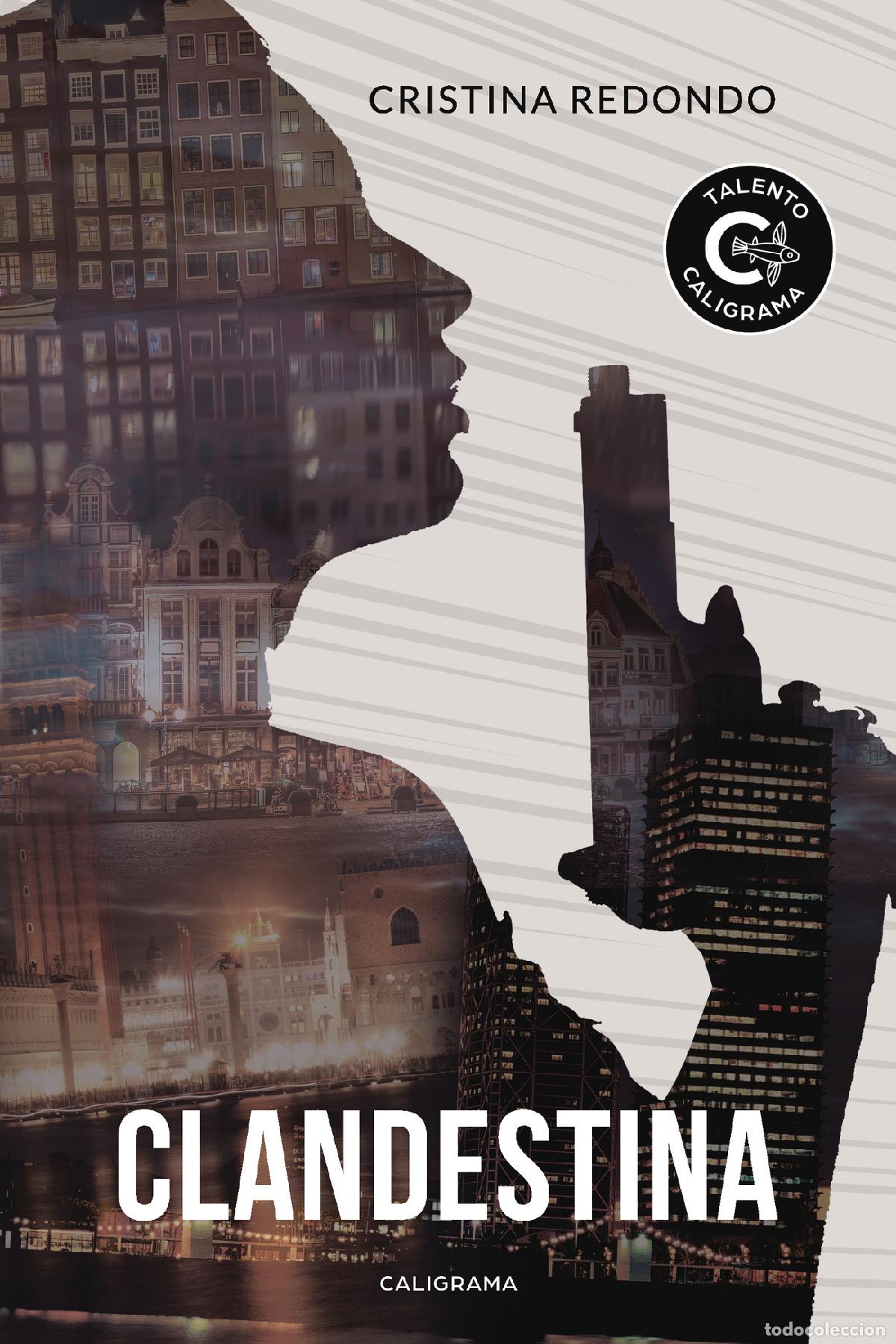 Libros: Clandestina - Cristina Redondo - Foto 1