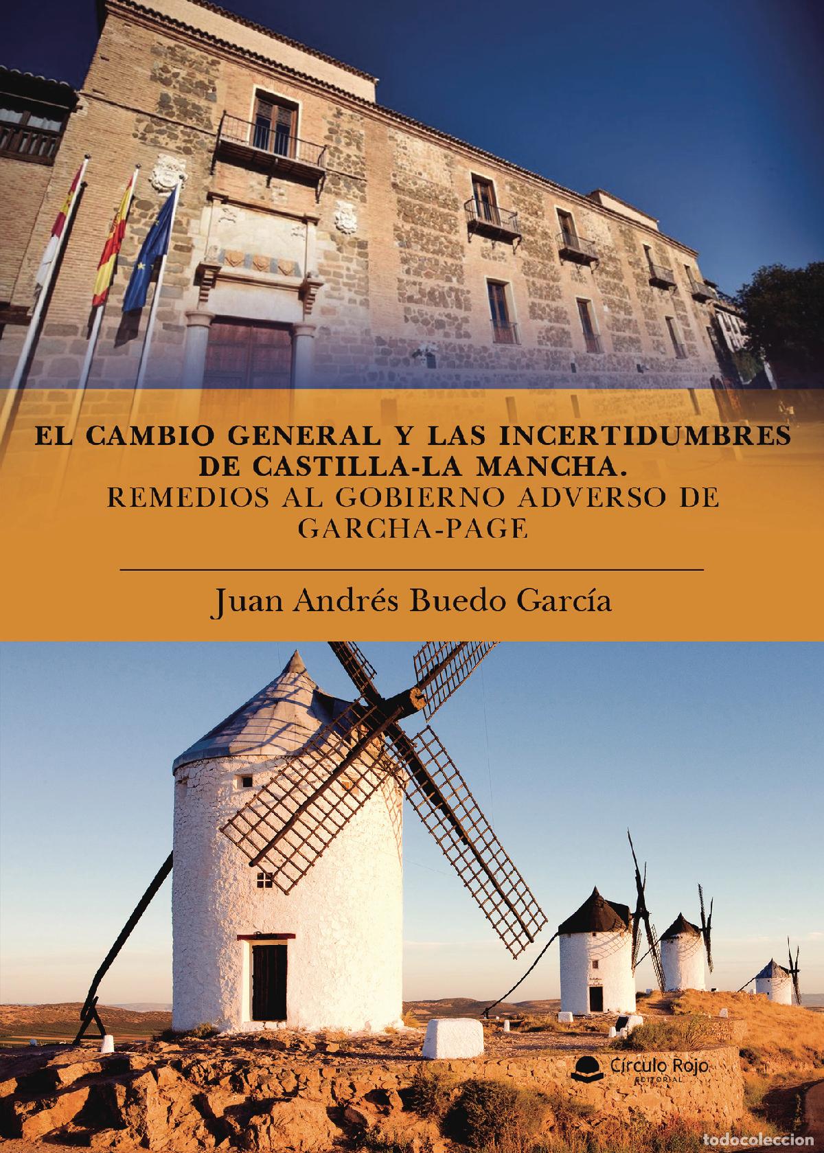 Livros: El Cambio General y las incertidumbres de Castilla-La Mancha - Remedios al gobierno adverso de Garch