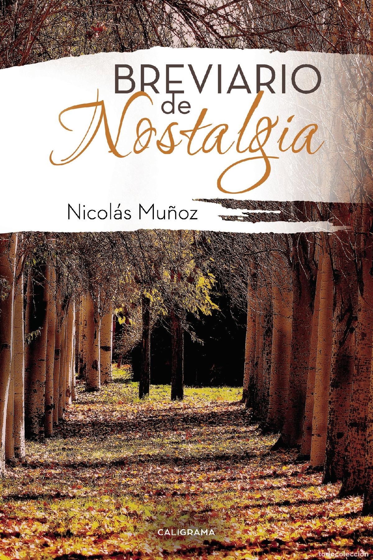 Libros: Breviario de Nostalgia - Nicol&aacute;s Mu&ntilde;oz - Foto 1