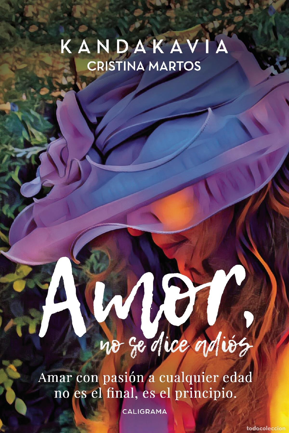 B&uuml;cher: Amor, no se dice adi&oacute;s - Cristina Martos