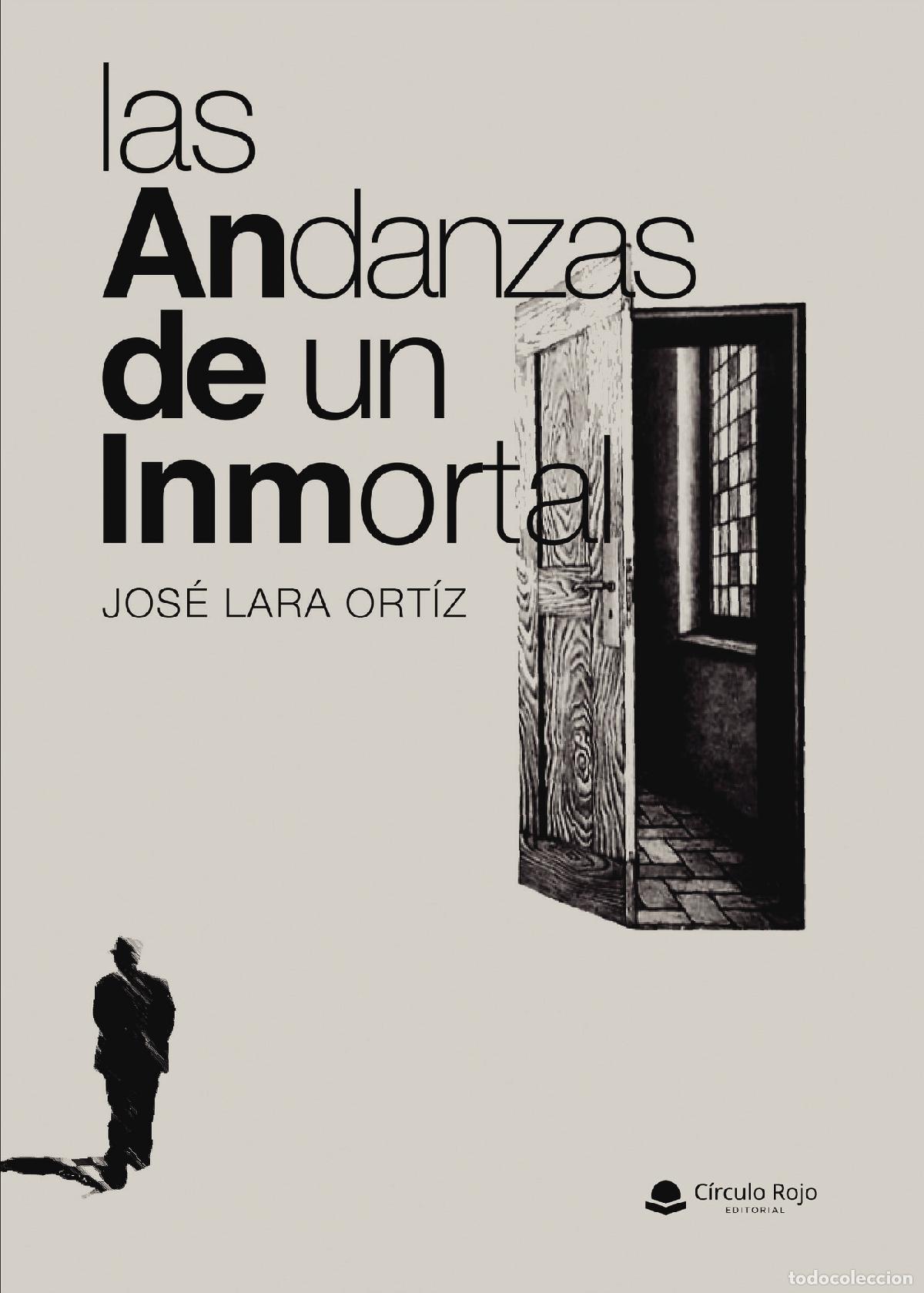 B&uuml;cher: Las andanzas de un inmortal - Jos&eacute; Lara Ort&iacute;z