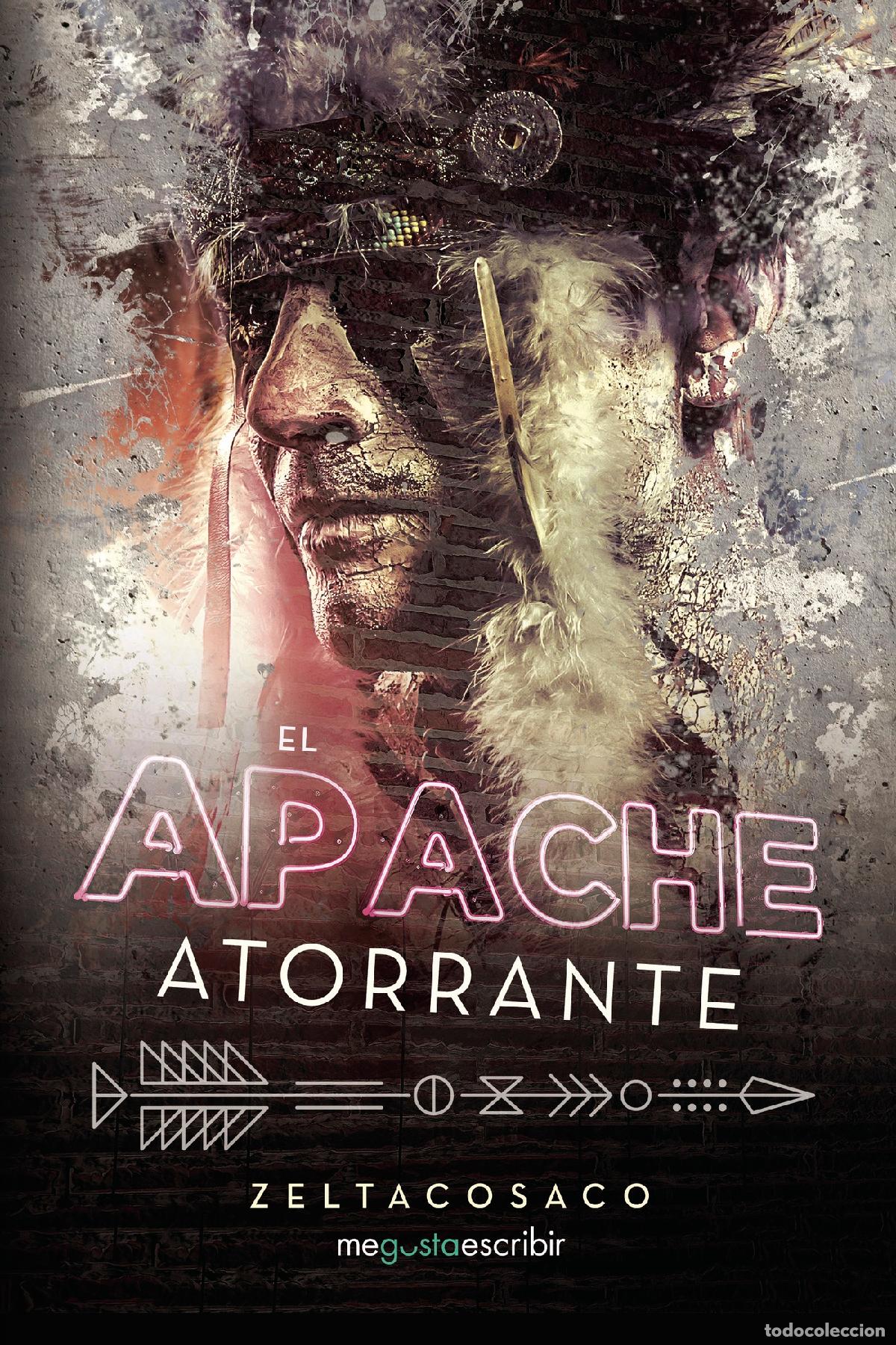 Libros: El apache atorrante - Zeltacosaco - Foto 1