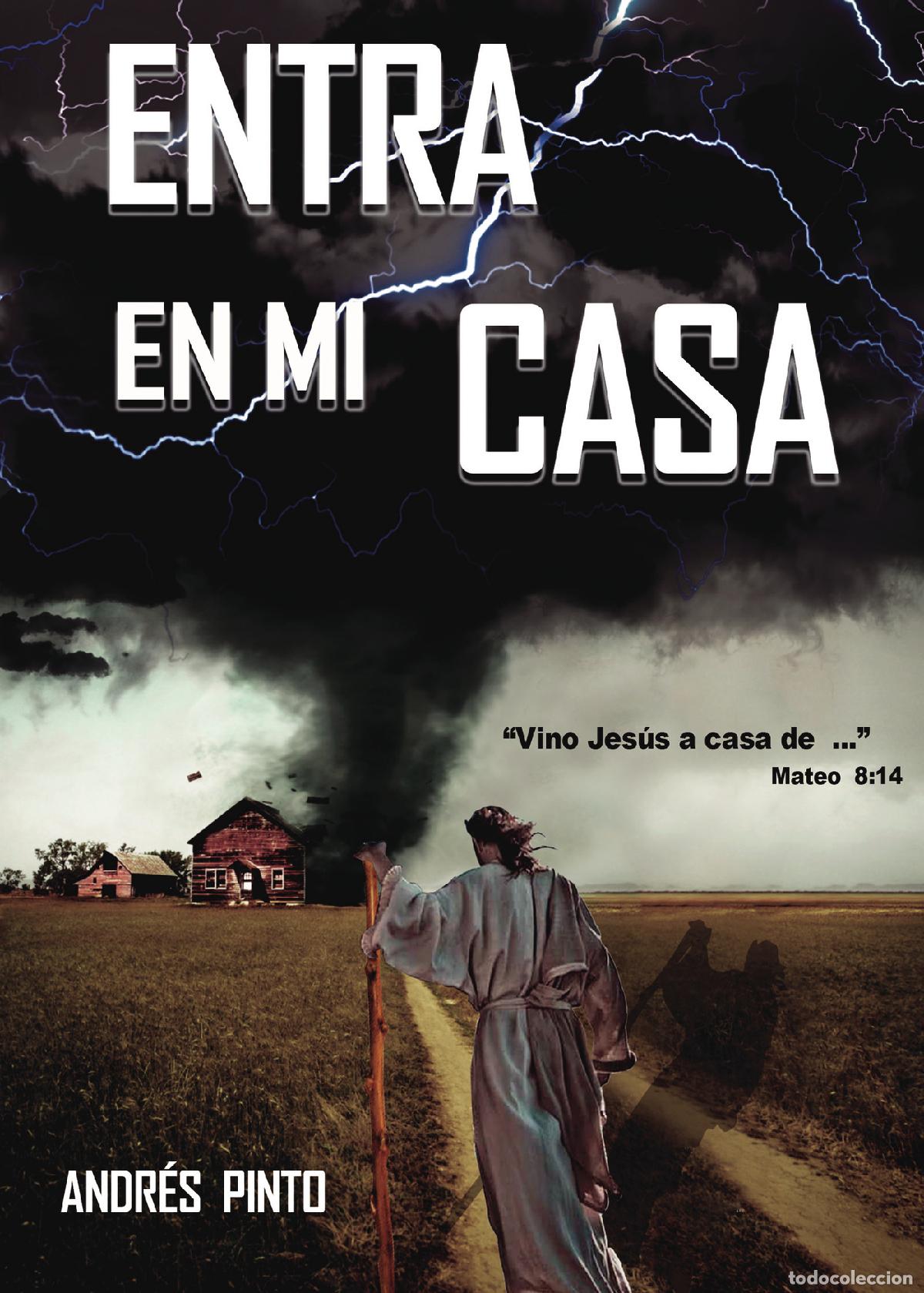 books: Entra en mi casa - Andr&eacute;s Pinto