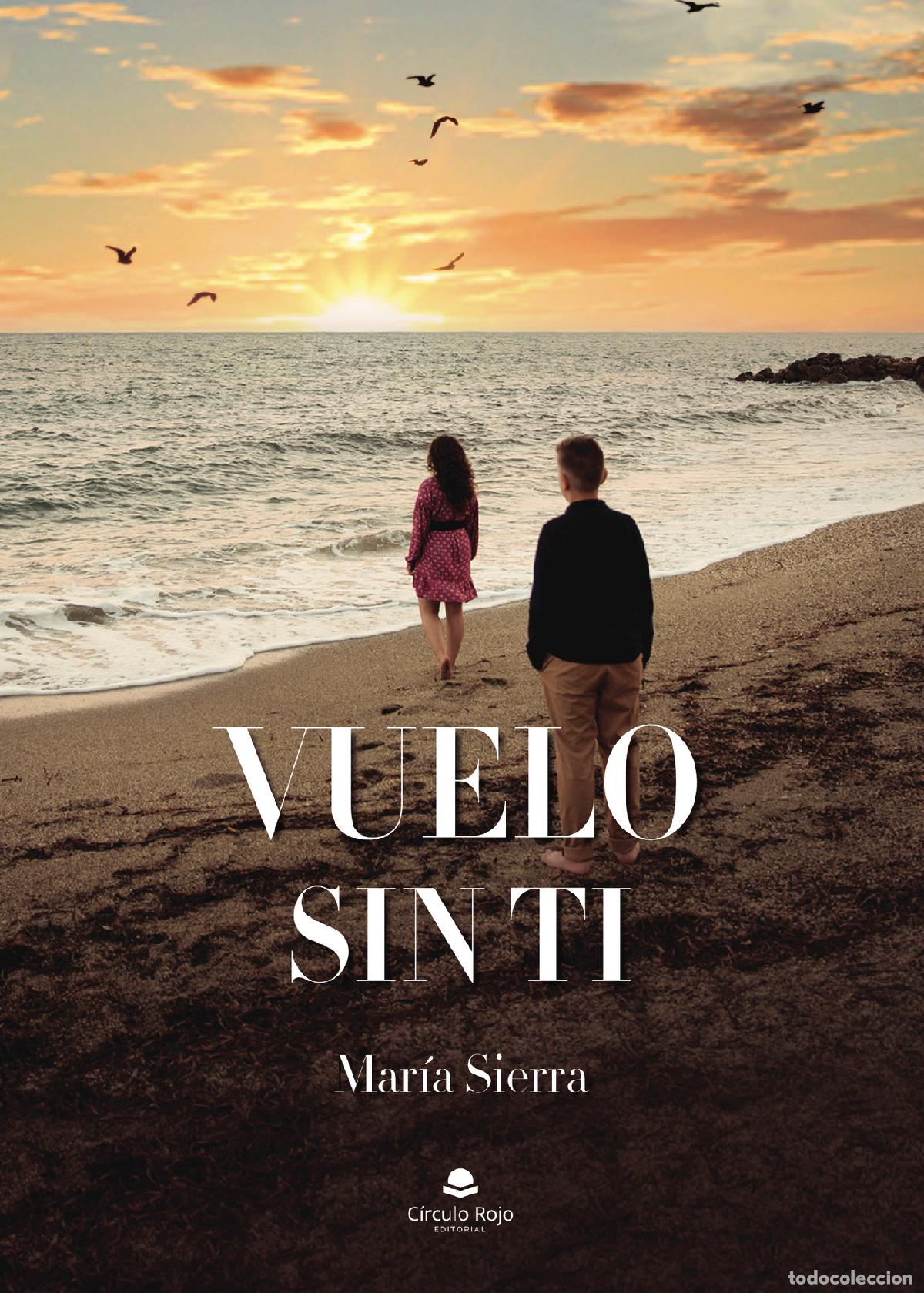 books: Vuelo sin ti - Mar&iacute;a Sierra