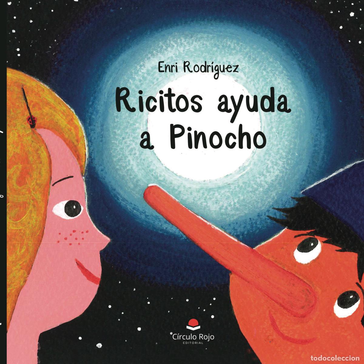 books: Ricitos ayuda a Pinocho - Enri Rodr&iacute;guez