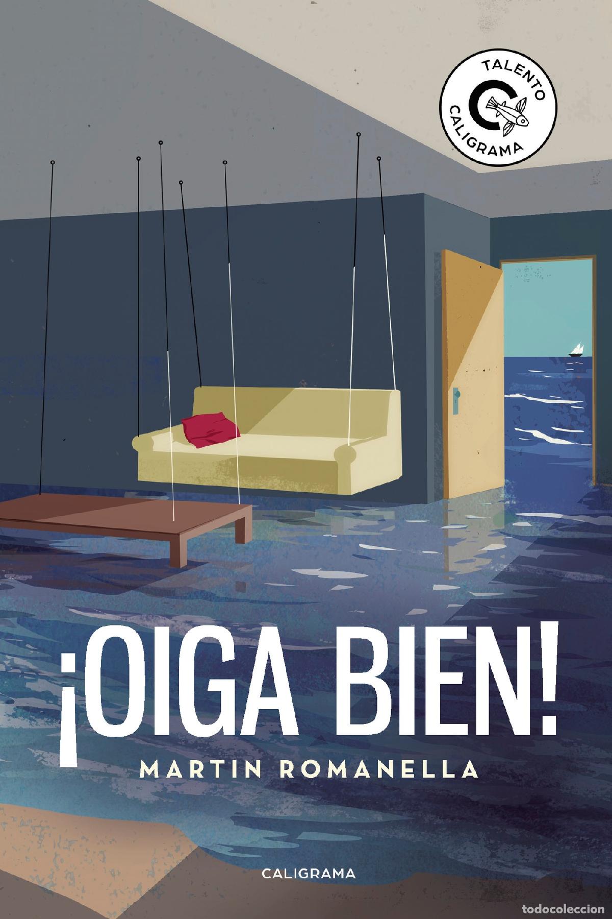Libros: &iexcl;Oiga bien! - Martin Romanella