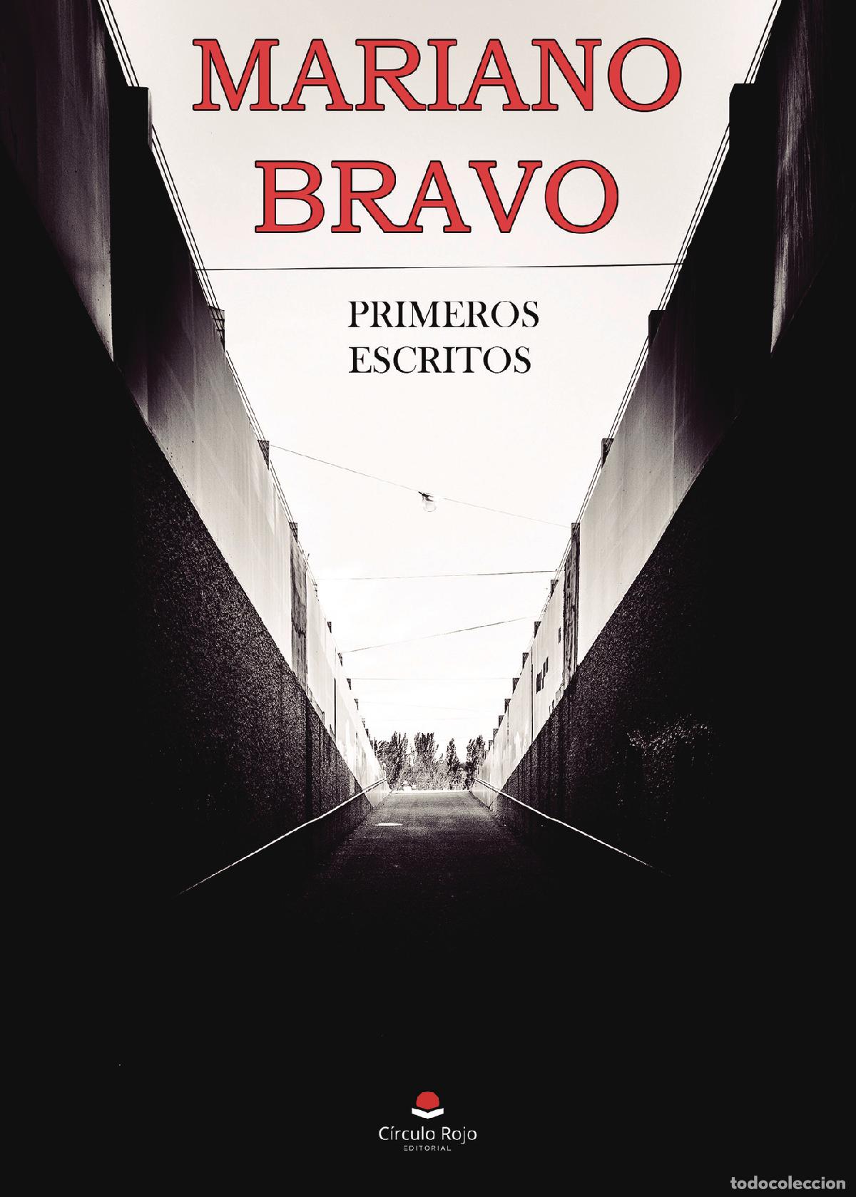 Libros: Primeros Escritos - Mariano Bravo - Foto 1