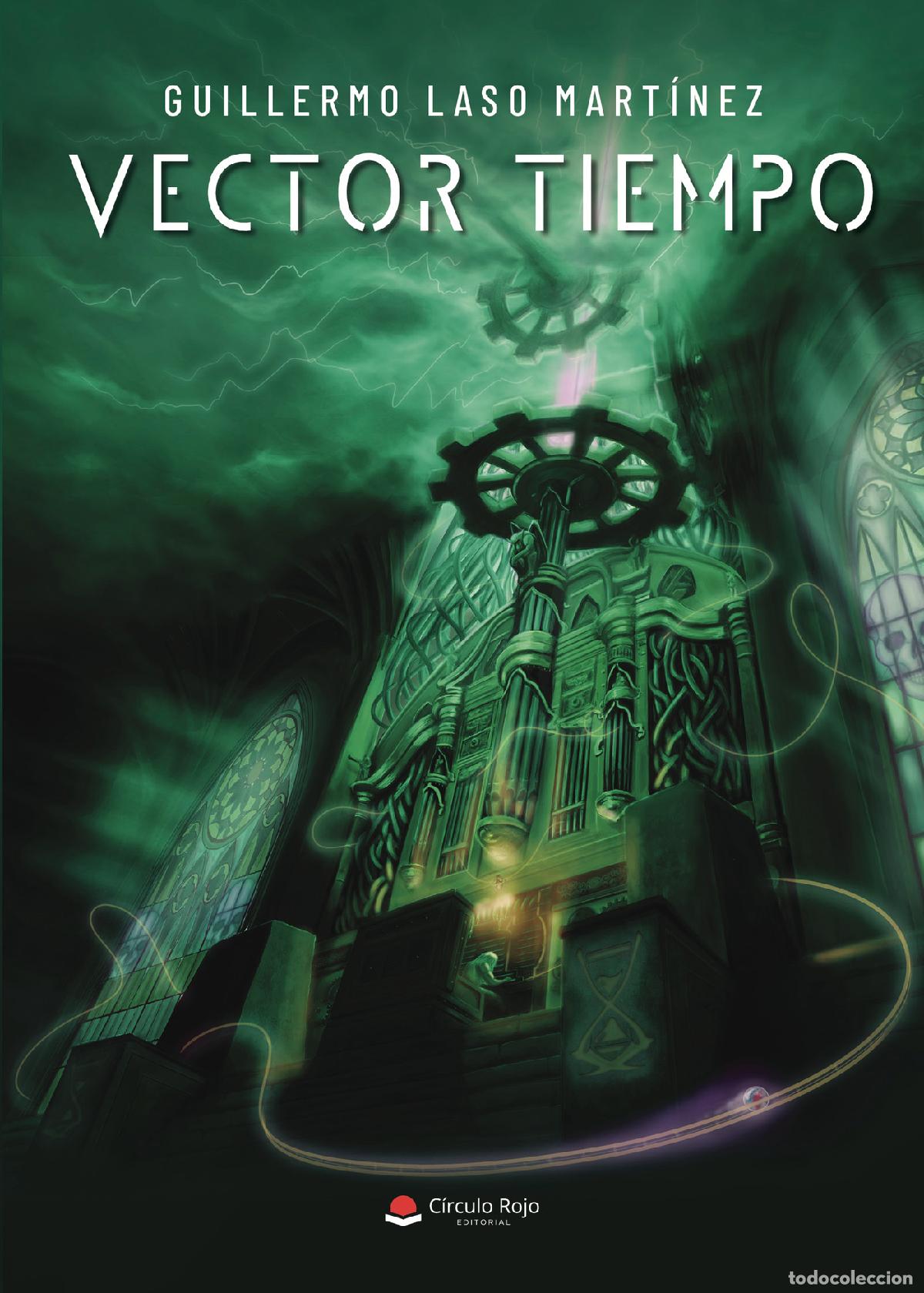 Libros: Vector tiempo - Guillermo Laso Mart&iacute;nez