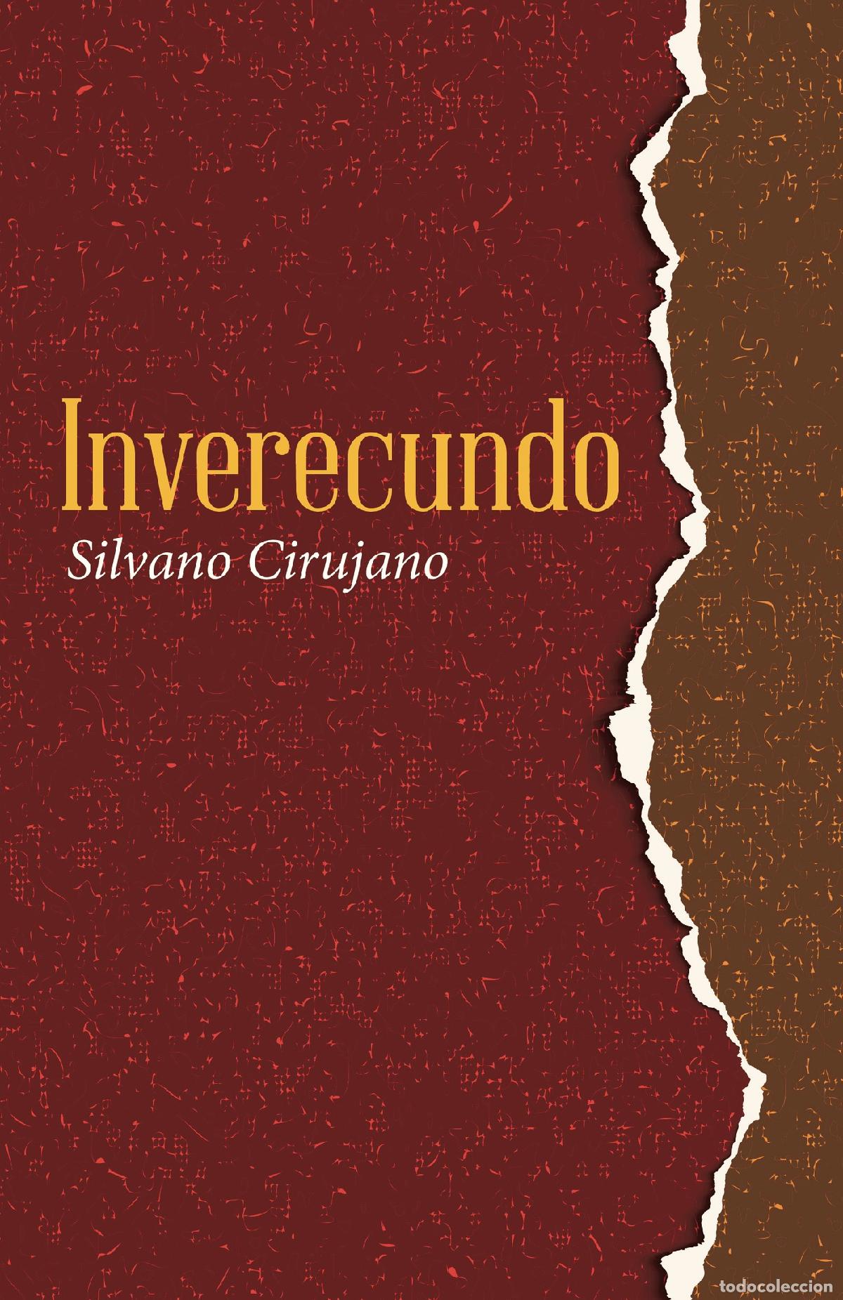 Libros: Inverecundo - Silvano Cirujano