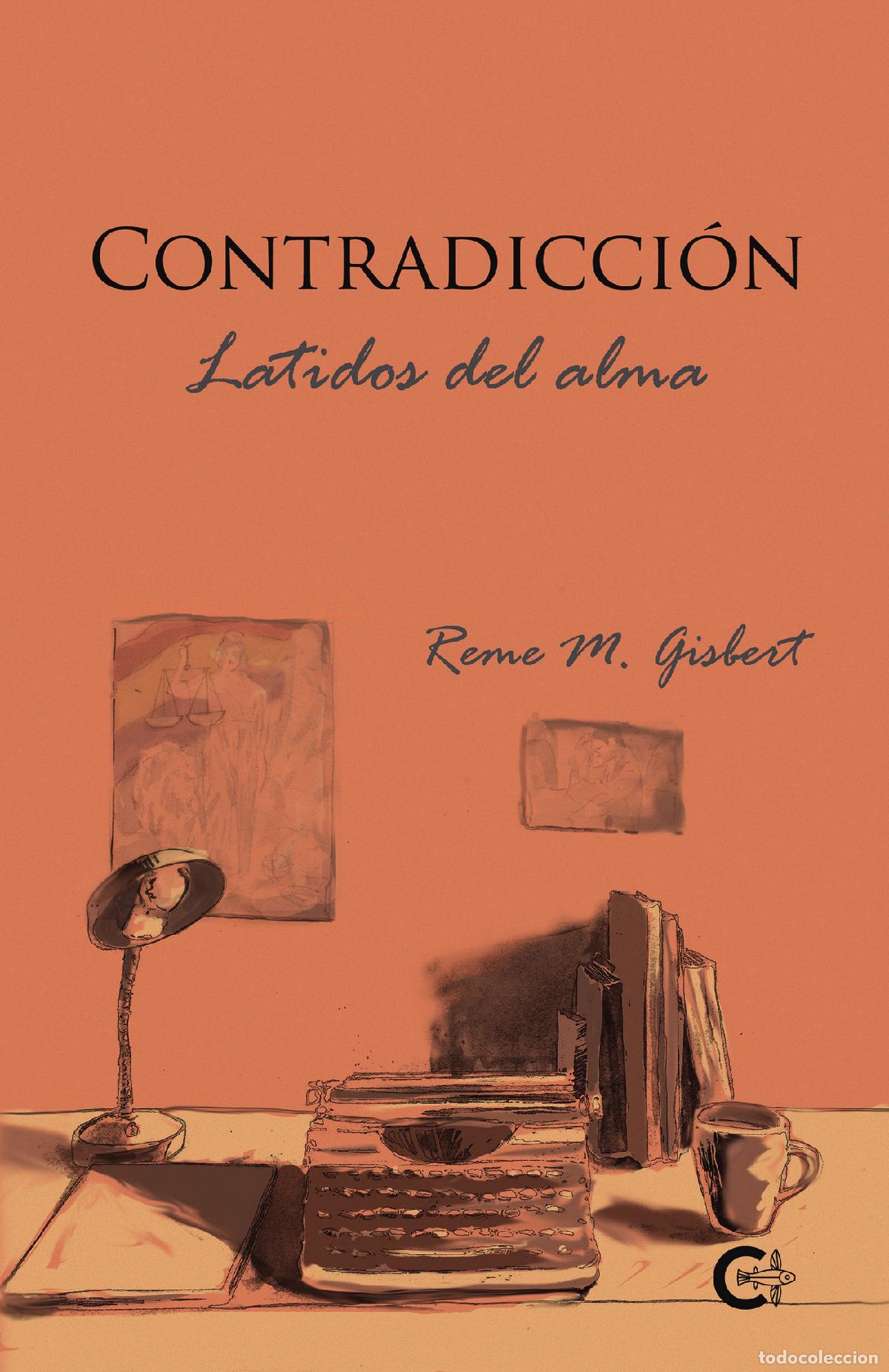 books: Contradicci&oacute;n. Latidos del alma - Reme M. Gisbert