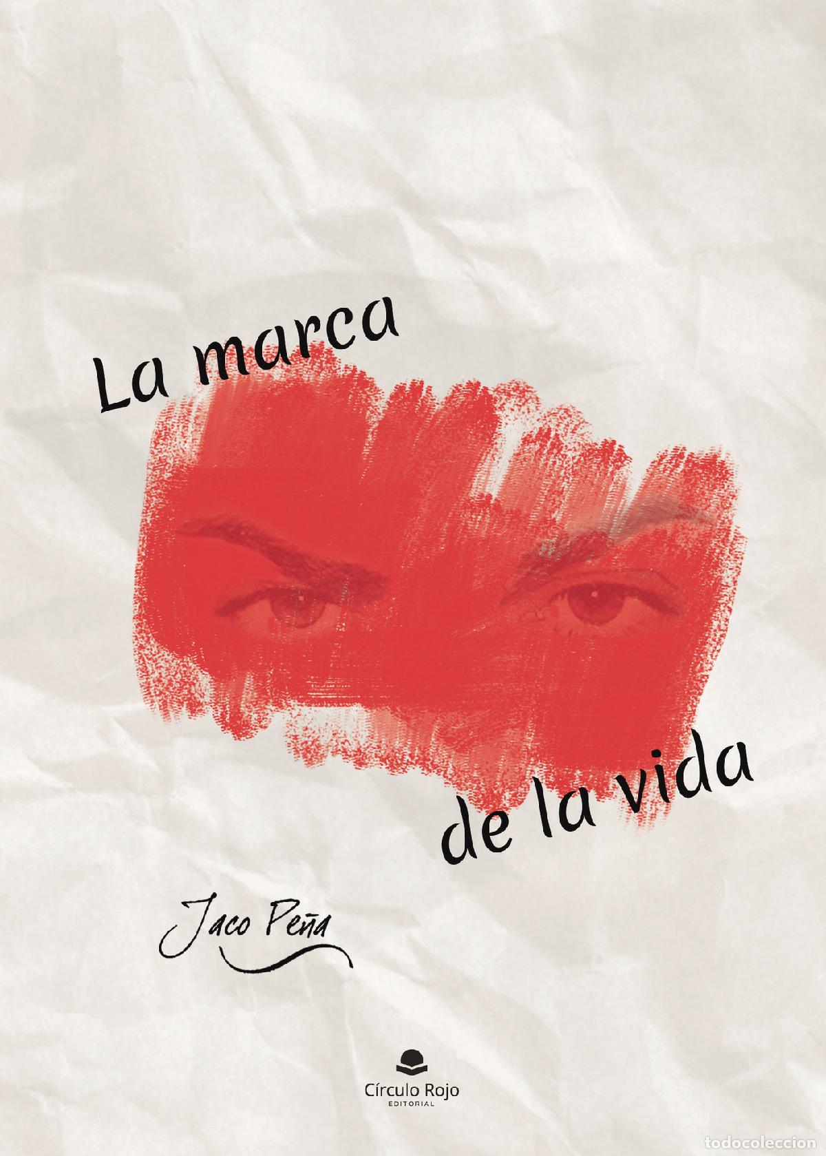 books: La marca de la vida - Jaco Pe&ntilde;a
