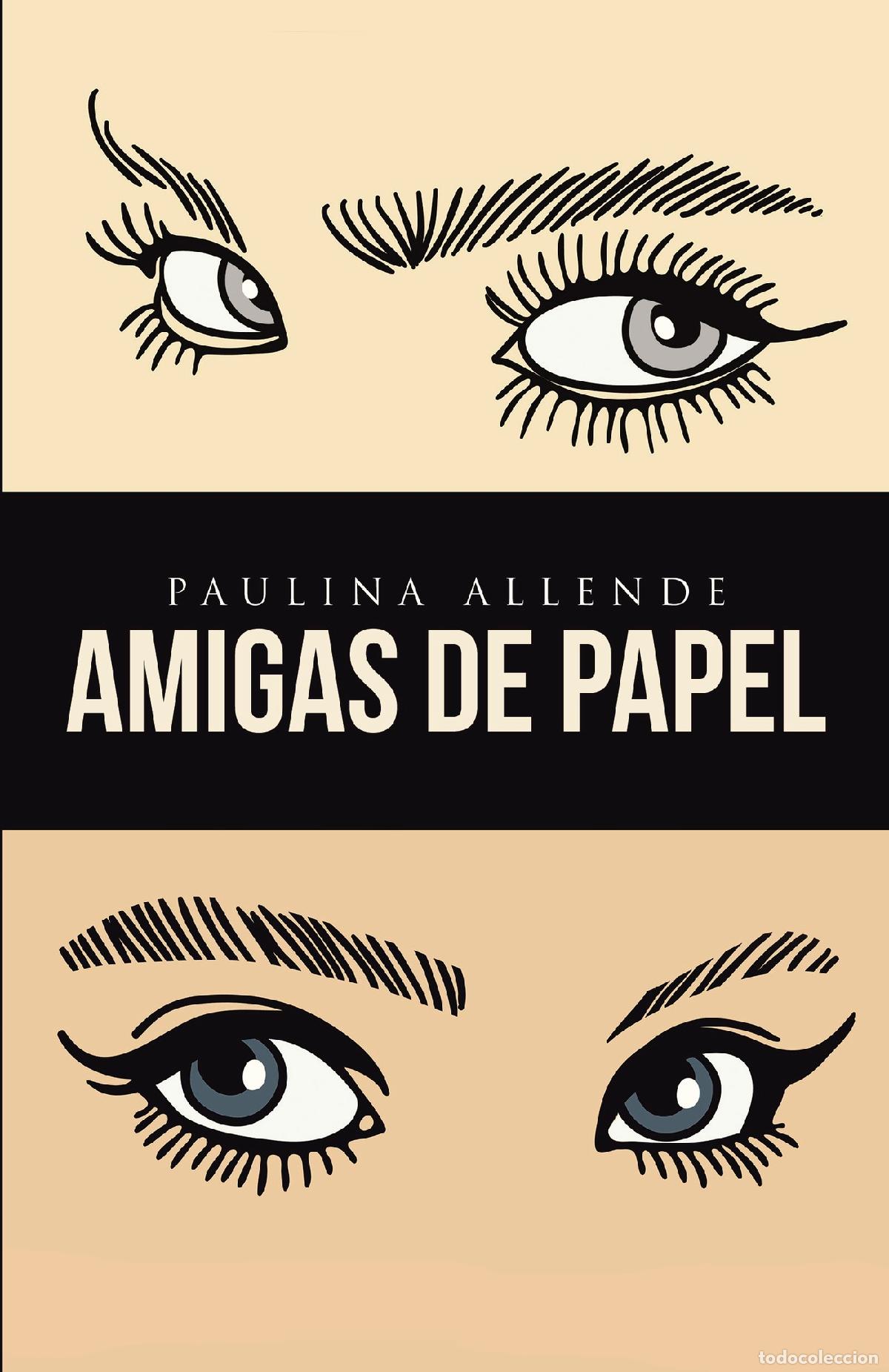 books: Amigas de papel - Paulina Allende