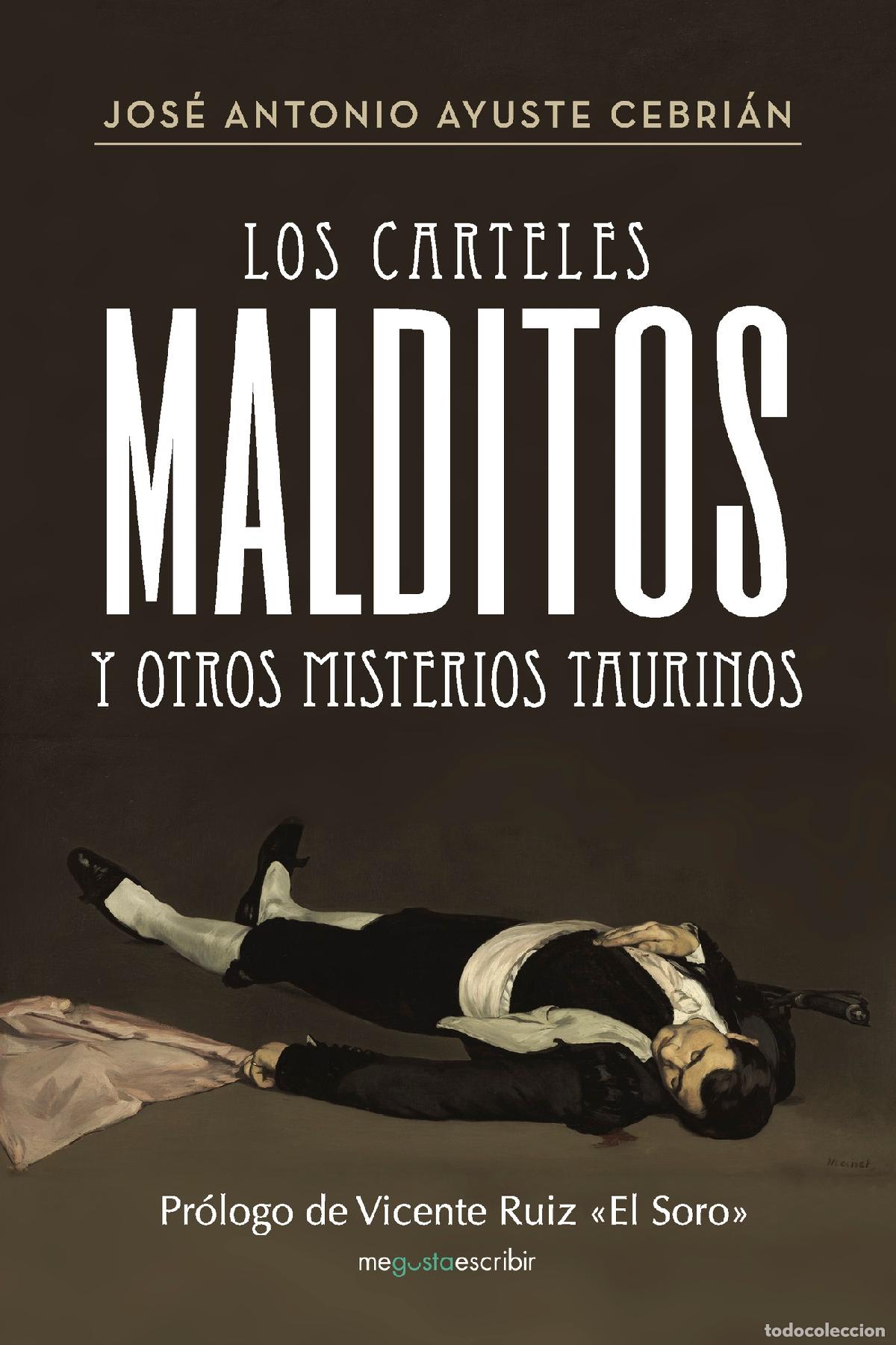 books: Los carteles malditos y otros misterios taurinos - Jos&eacute; Antonio Ayuste Cebri&aacute;n