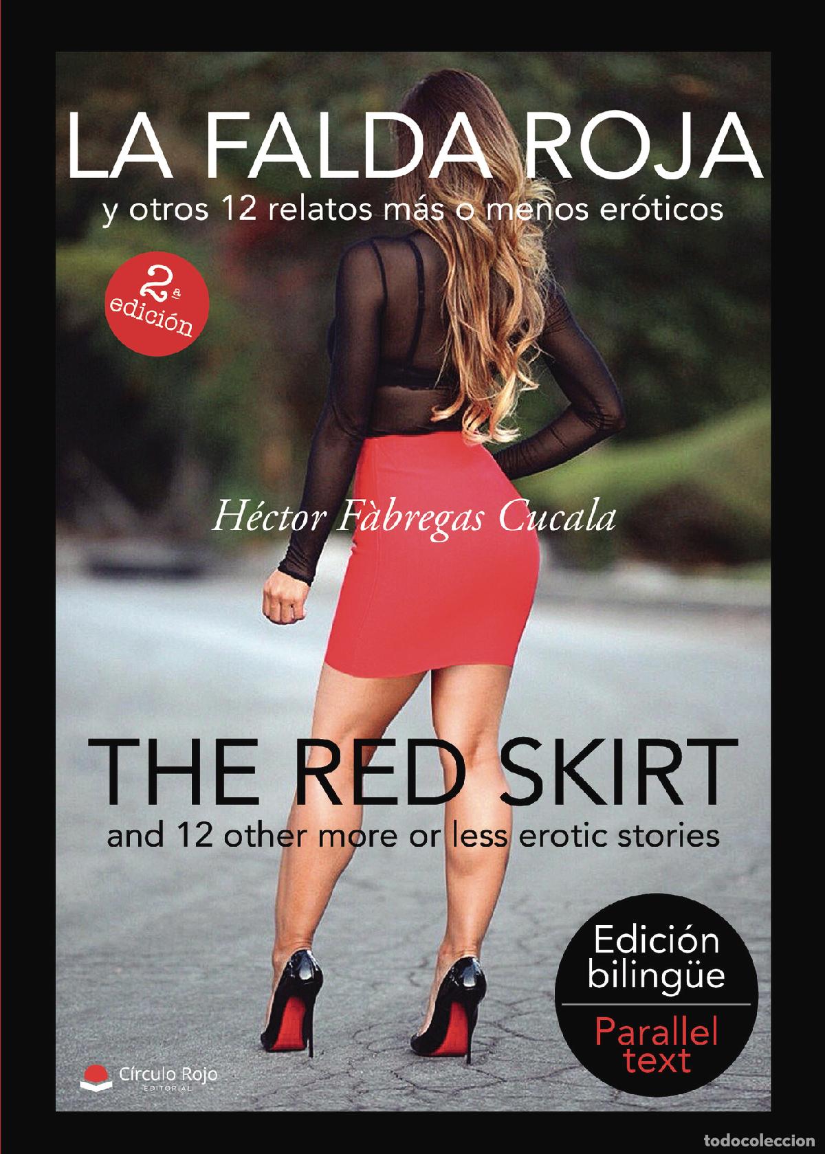 books: La falda roja y otros 12 relatos m&aacute;s o menos er&oacute;ticos - The red skirt and 12 other more or less erot
