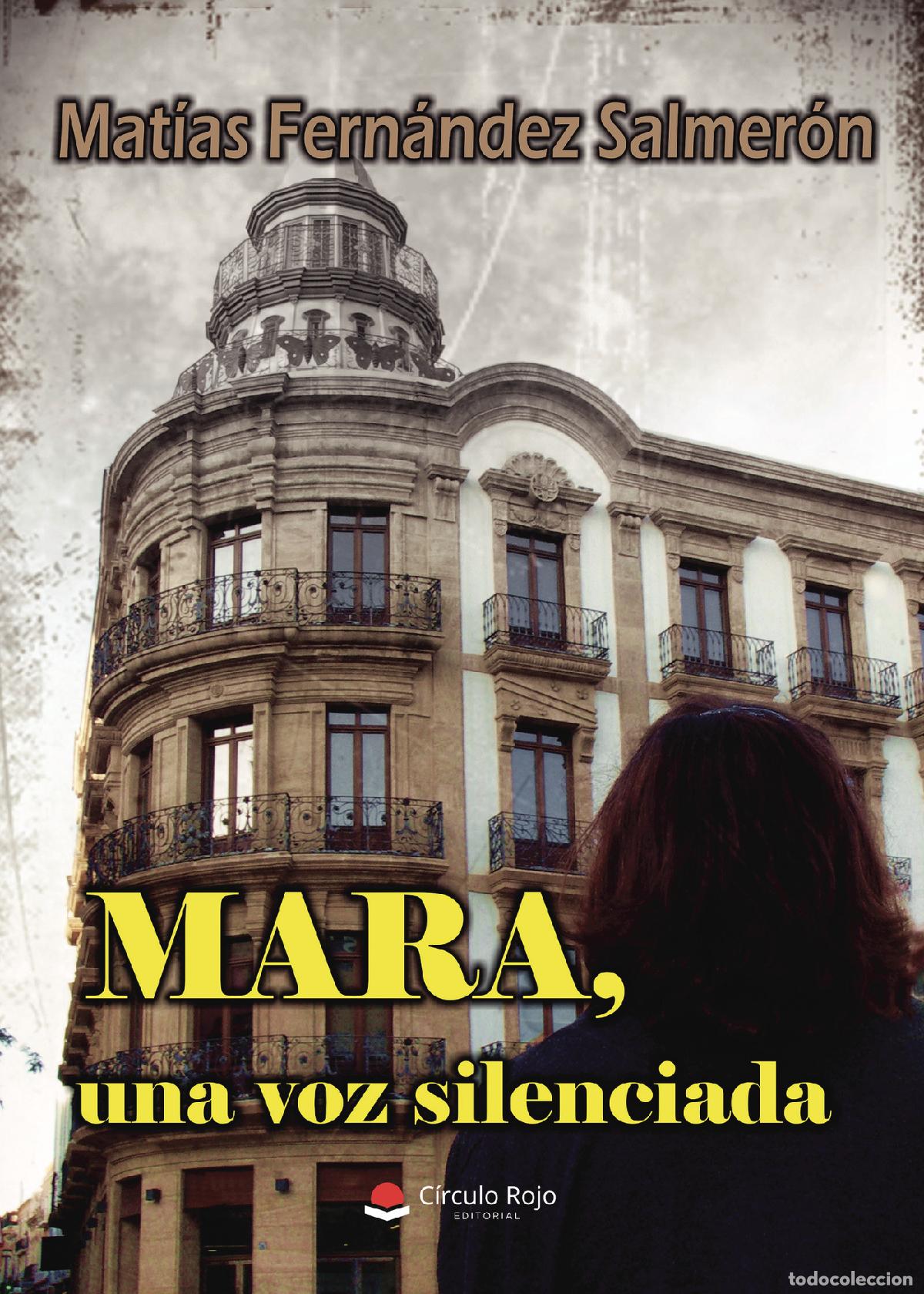 B&uuml;cher: Mara, una voz silenciada - Mat&iacute;as Fern&aacute;ndez Salmer&oacute;n