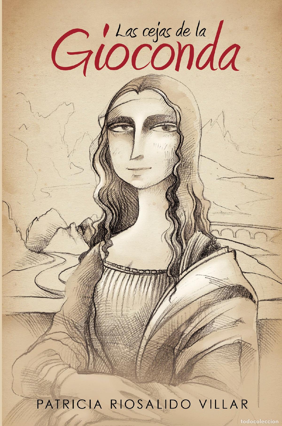 B&uuml;cher: Las cejas de la Gioconda - Patricia Riosalido Villar