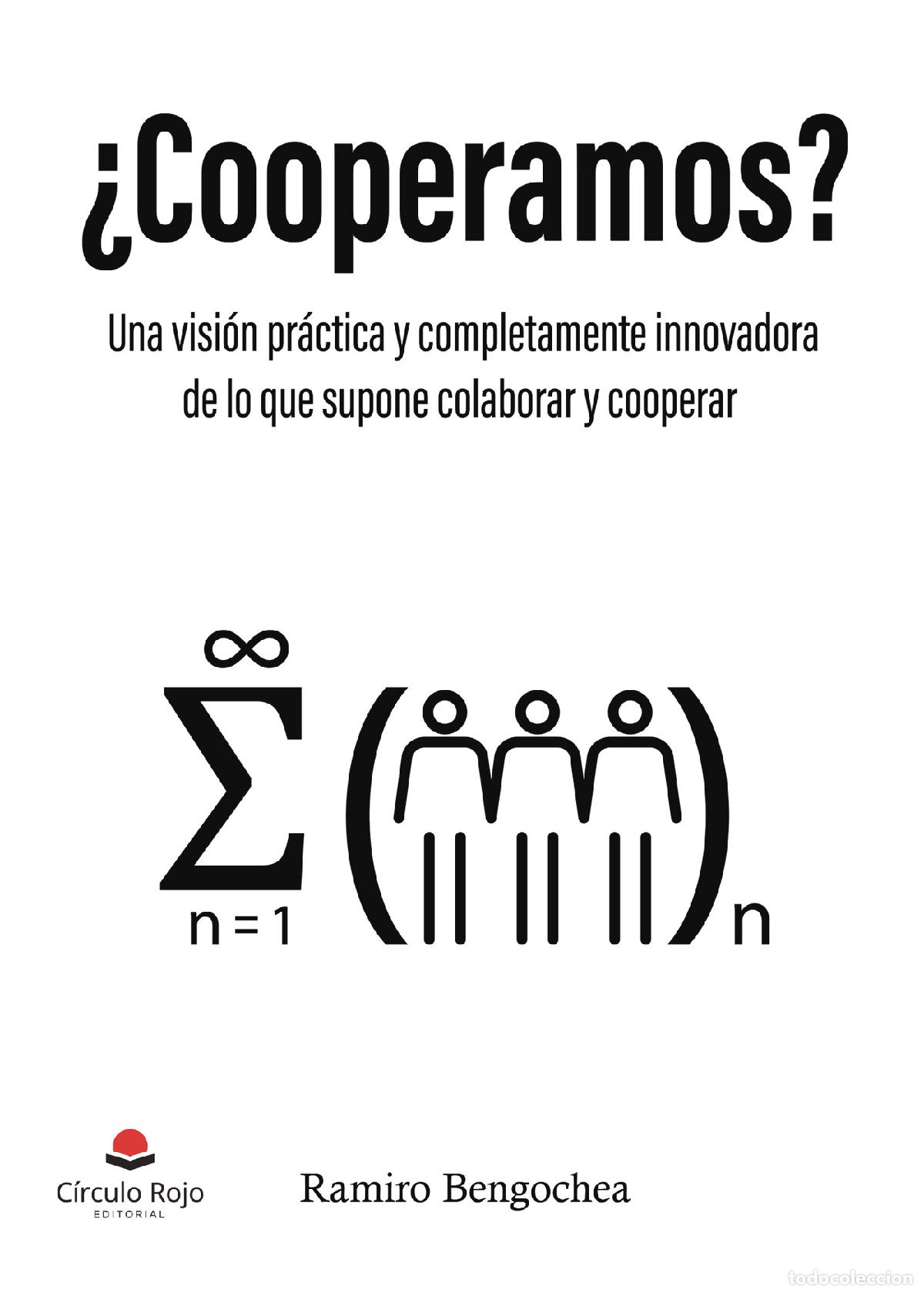 Libros: &iquest;Cooperamos? - Una visi&oacute;n pr&aacute;ctica y completamente innovadora de lo que supone colaborar y cooperar