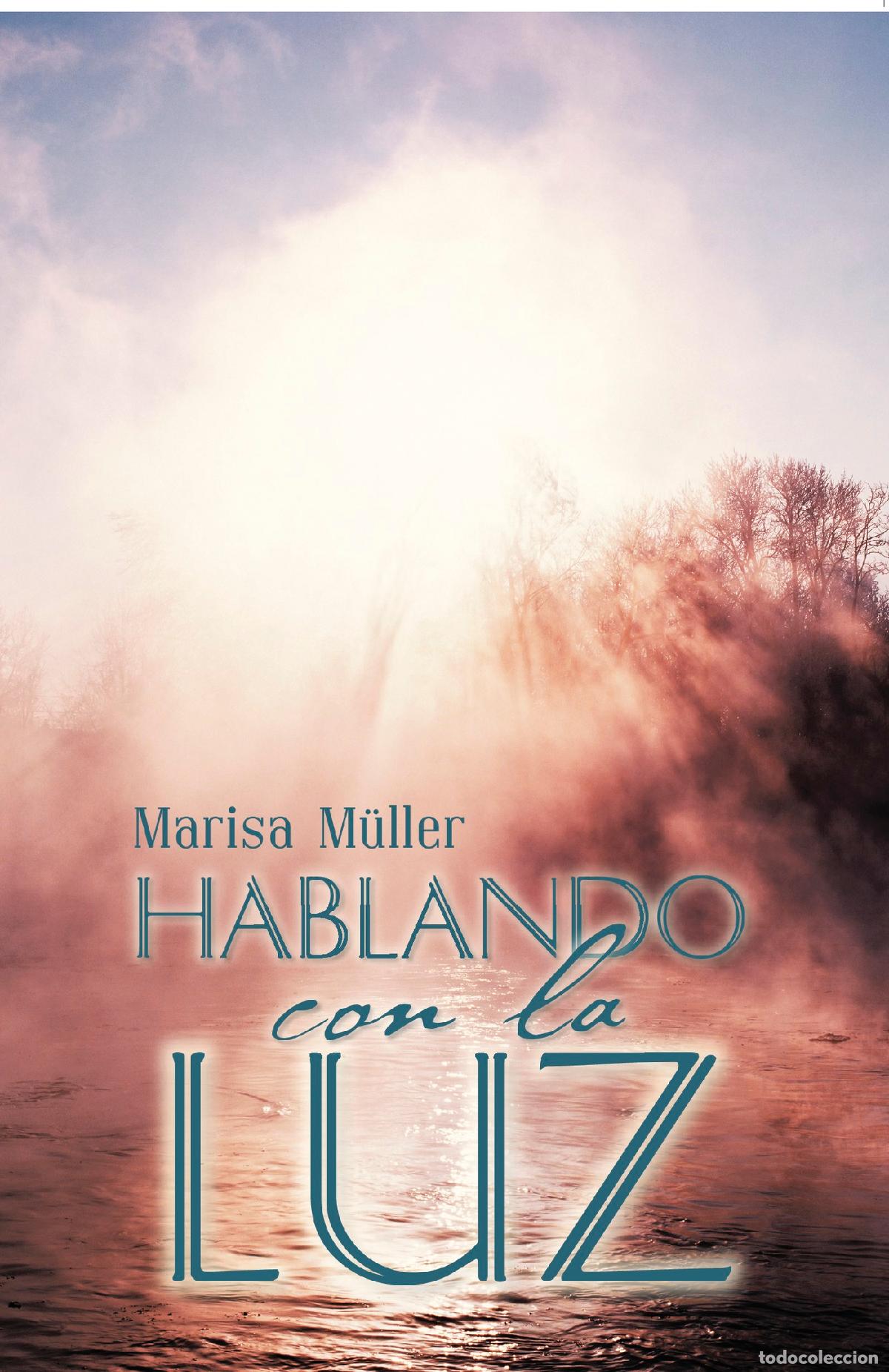 Libros: Hablando con la luz - Marisa M&uuml;ller