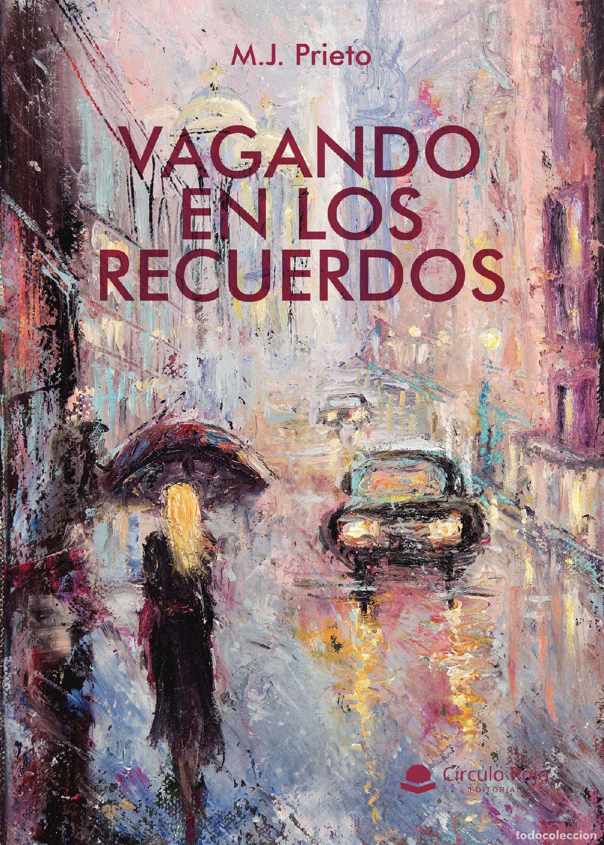 Libros: Vagando en los recuerdos - M. J. Prieto