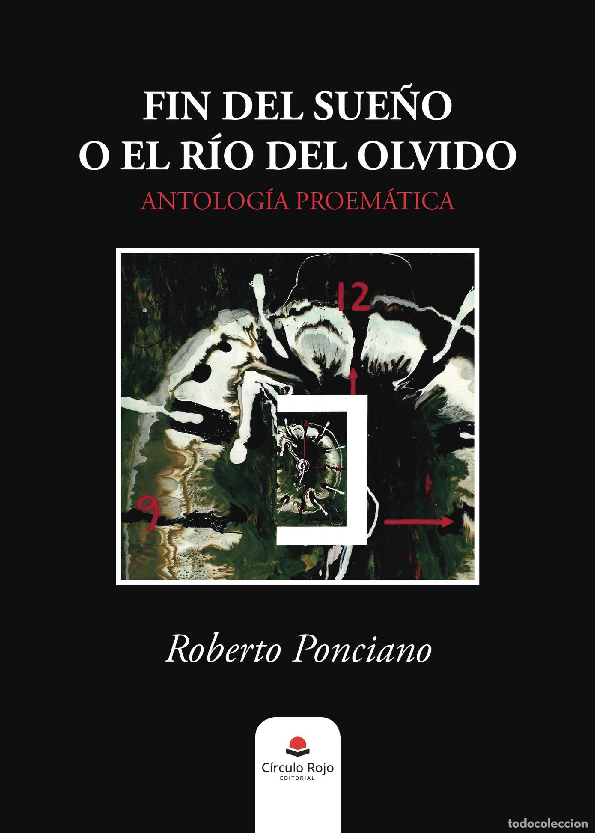 Libros: Fin del sue&ntilde;o o el r&iacute;o del olvido - Roberto Ponciano