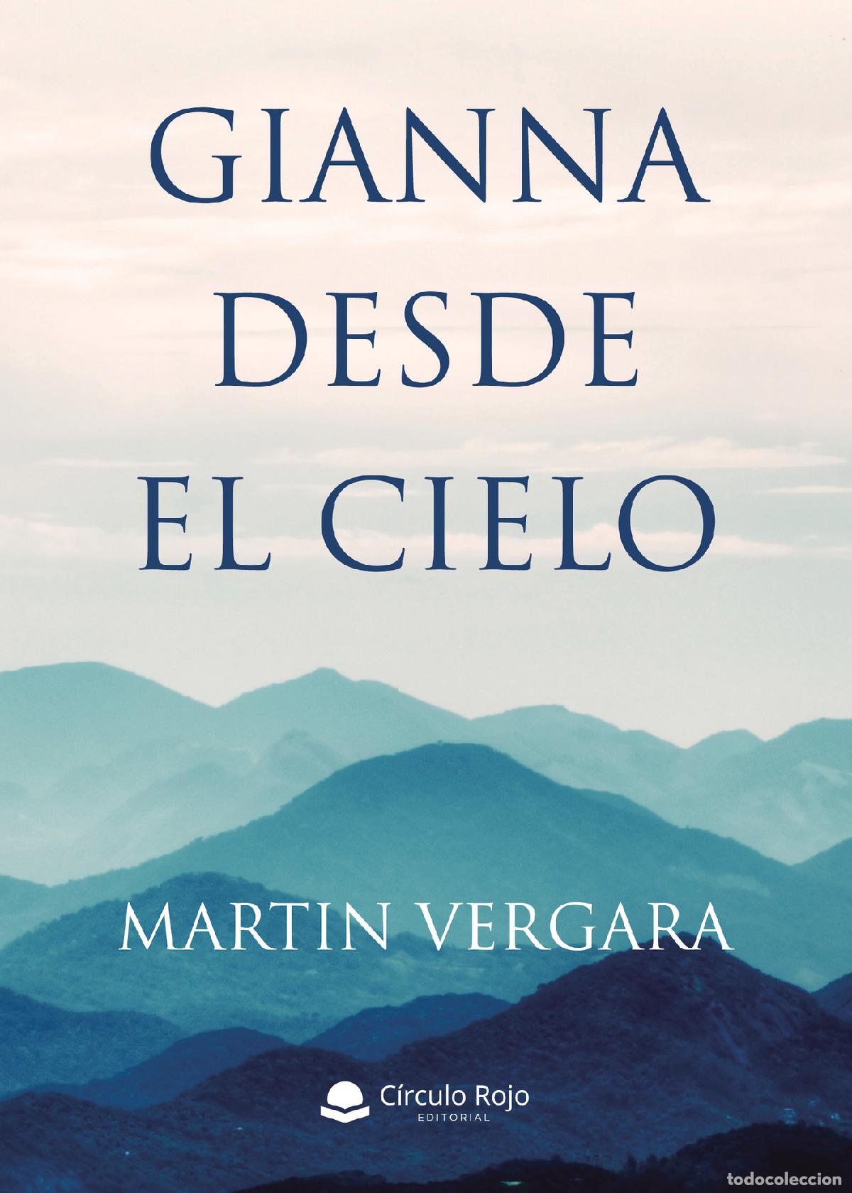 Libri: Gianna desde el cielo - Martin Vergara