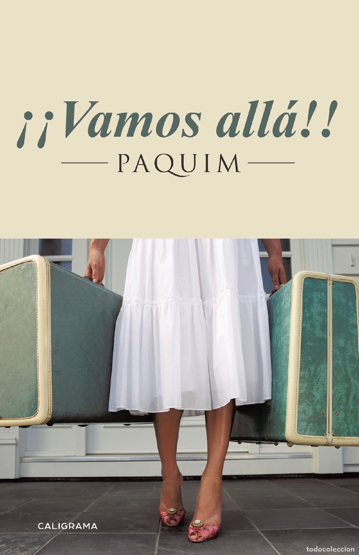 Libros: &iexcl;&iexcl;Vamos all&aacute;!! - PAQUIM - Foto 1