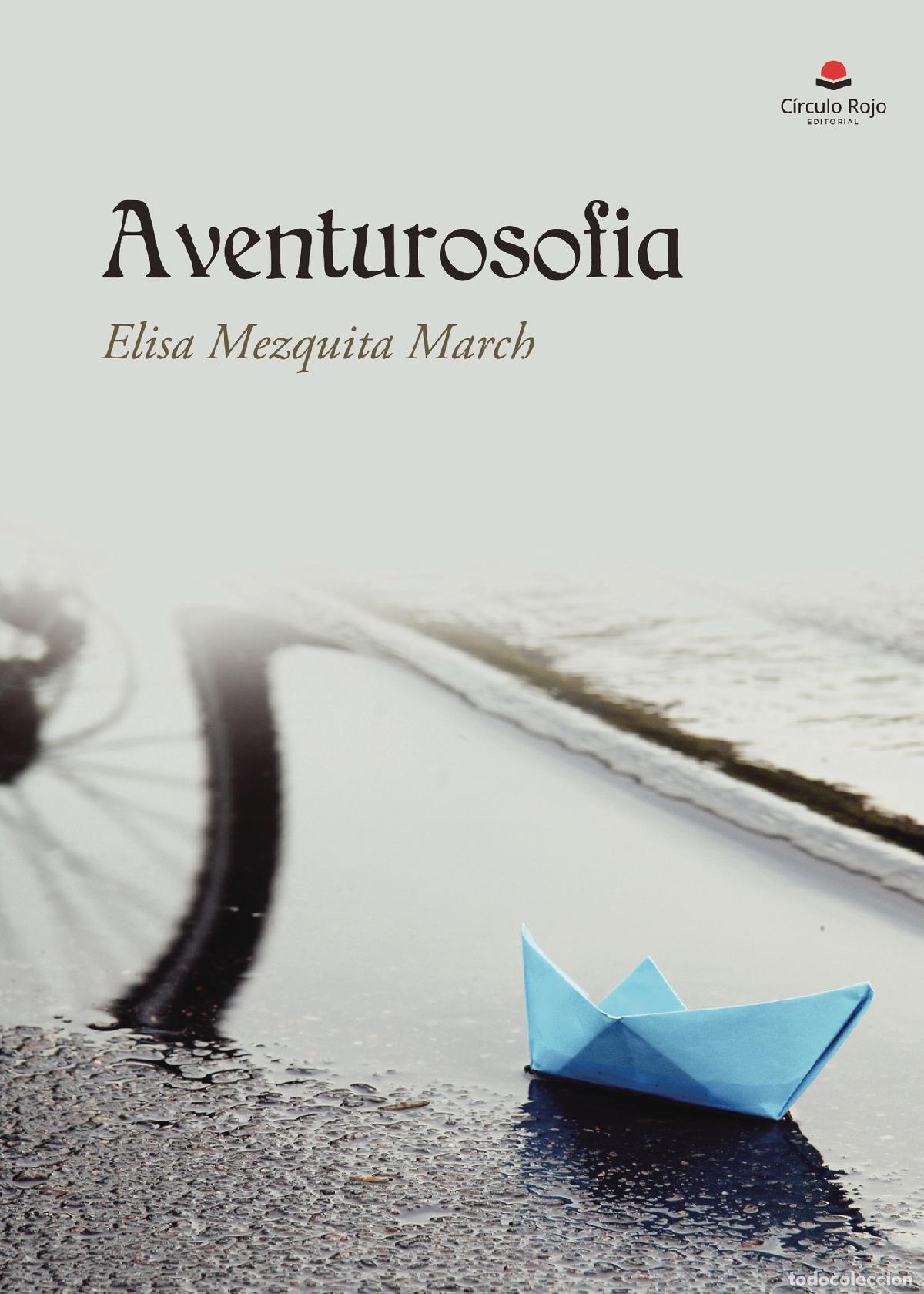 Libros: Aventurosofia - Elisa Mezquita March - Foto 1
