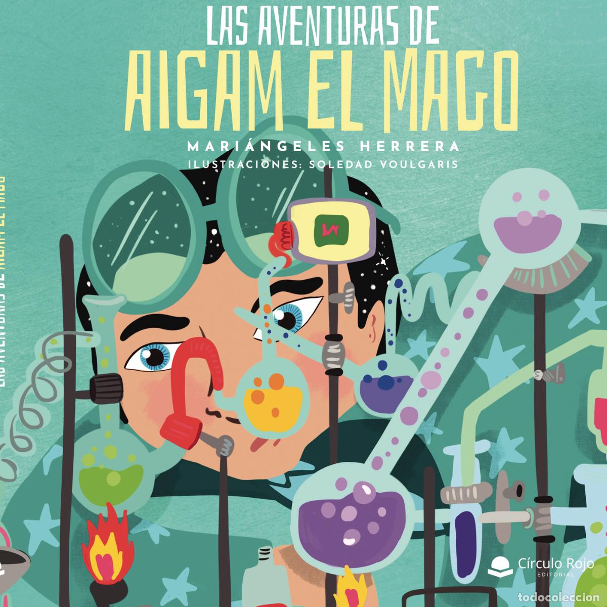 Libri: Las aventuras de Aigam el mago - Mari&aacute;ngeles Herrera