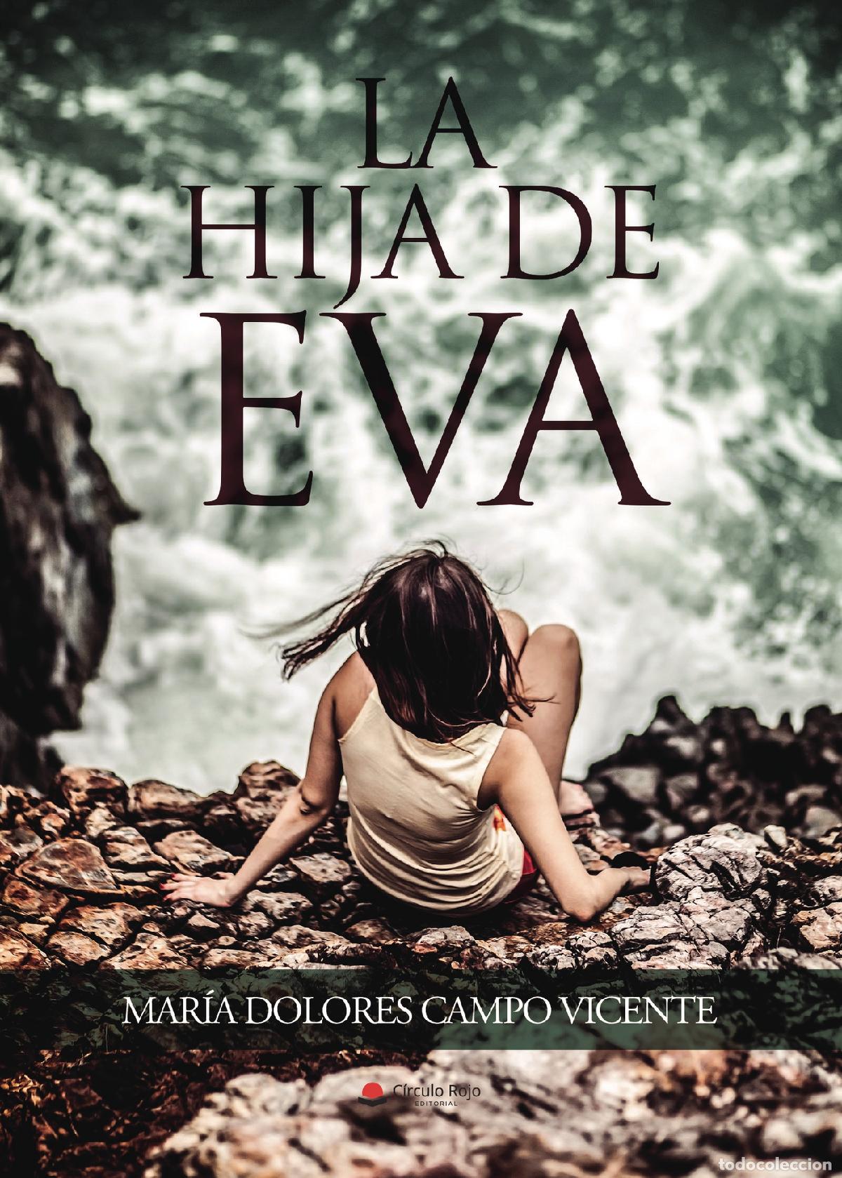 Libri: La hija de Eva - Mar&iacute;a Dolores Campo Vicente