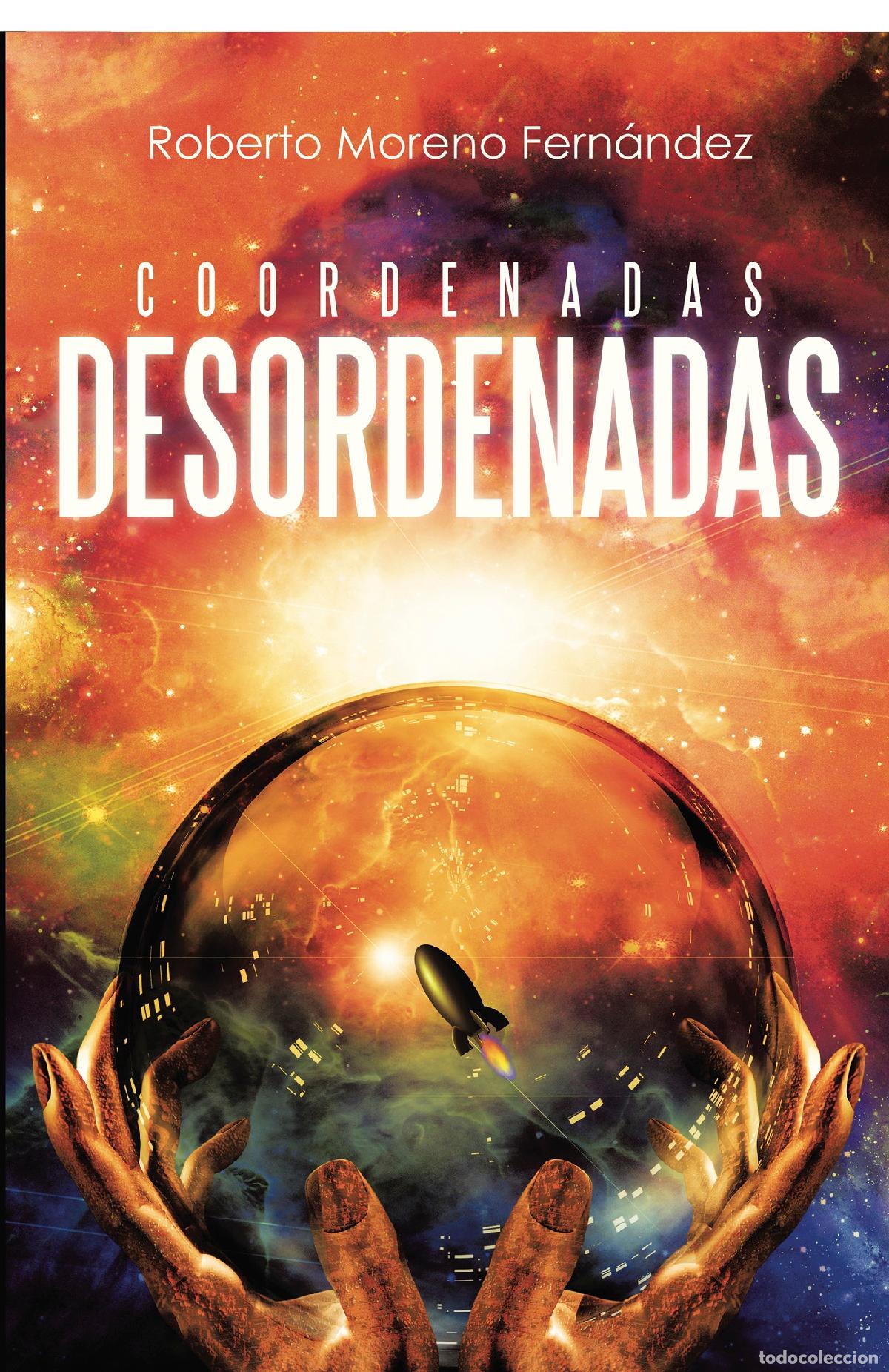 Livros: Coordenadas desordenadas - Roberto Moreno Fern&aacute;ndez