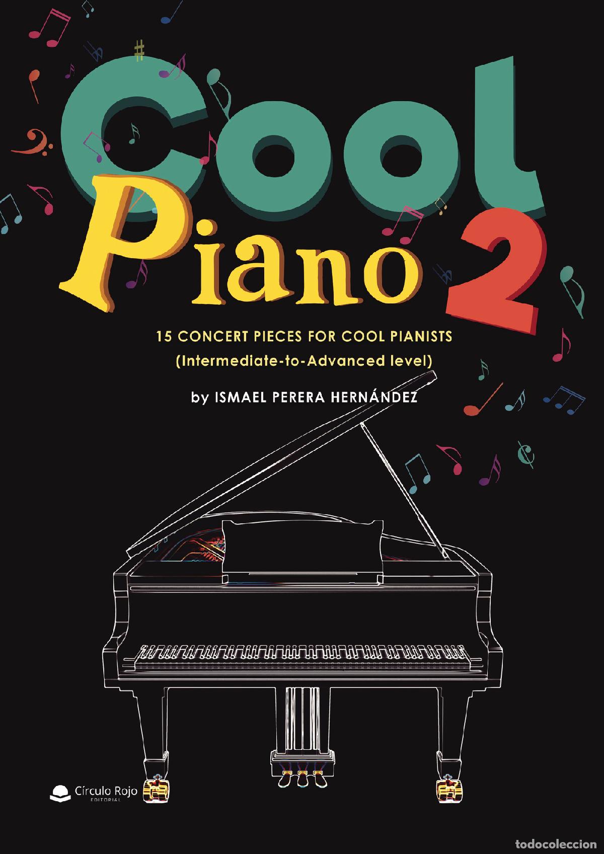 Livros: Cool Piano 2 - Ismael Perera Hern&aacute;ndez