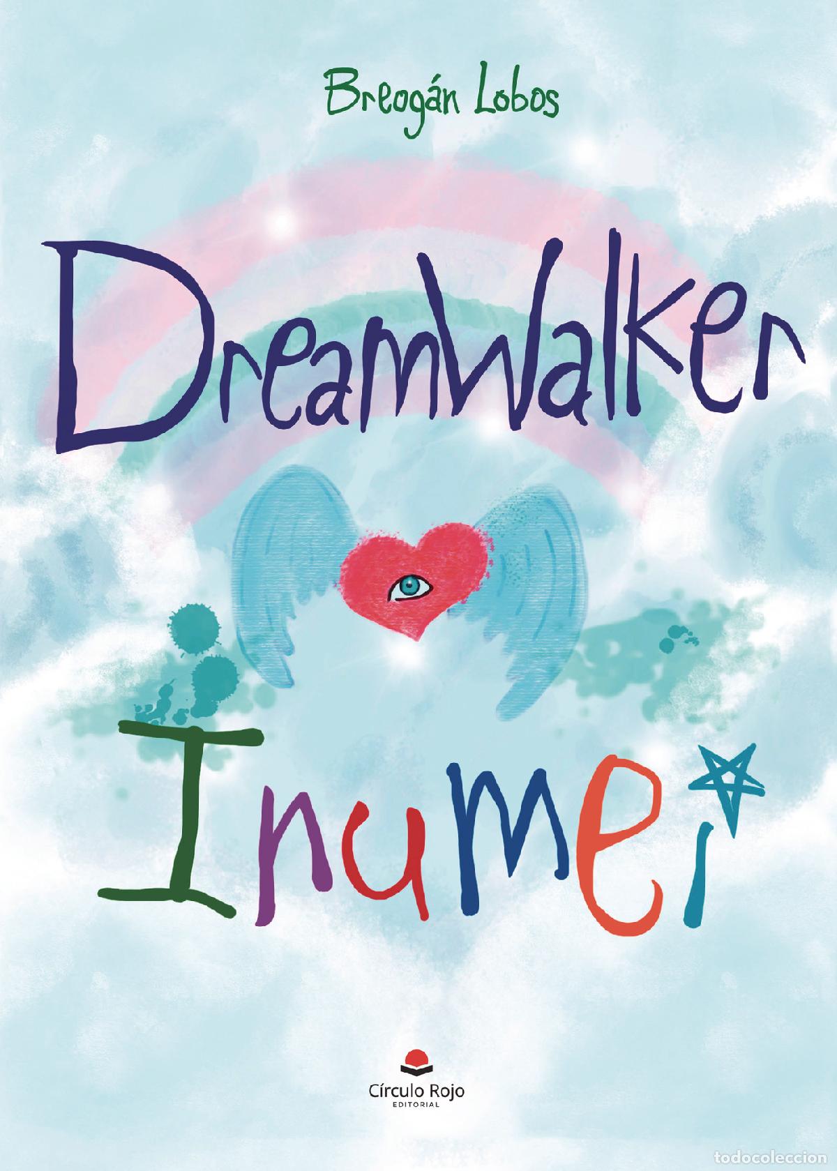 Livros: Dreamwalkers - Inumei - Breog&aacute;n Lobos