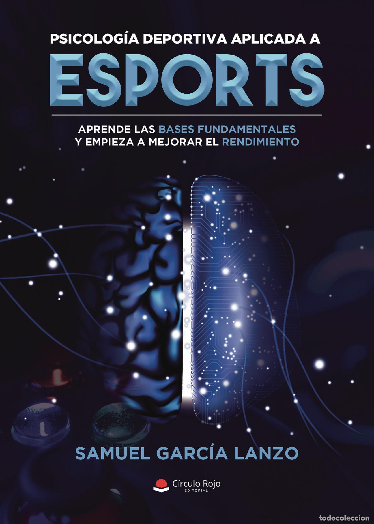 Libri: Psicolog&iacute;a deportiva aplicada a esports - Samuel Garc&iacute;a Lanzo