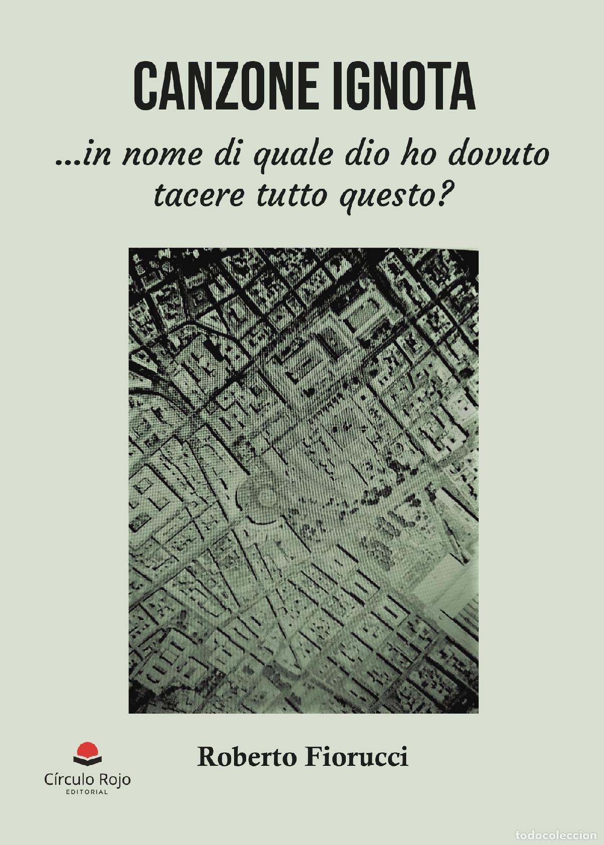 Libri: Canzone ignota - Roberto Fiorucci
