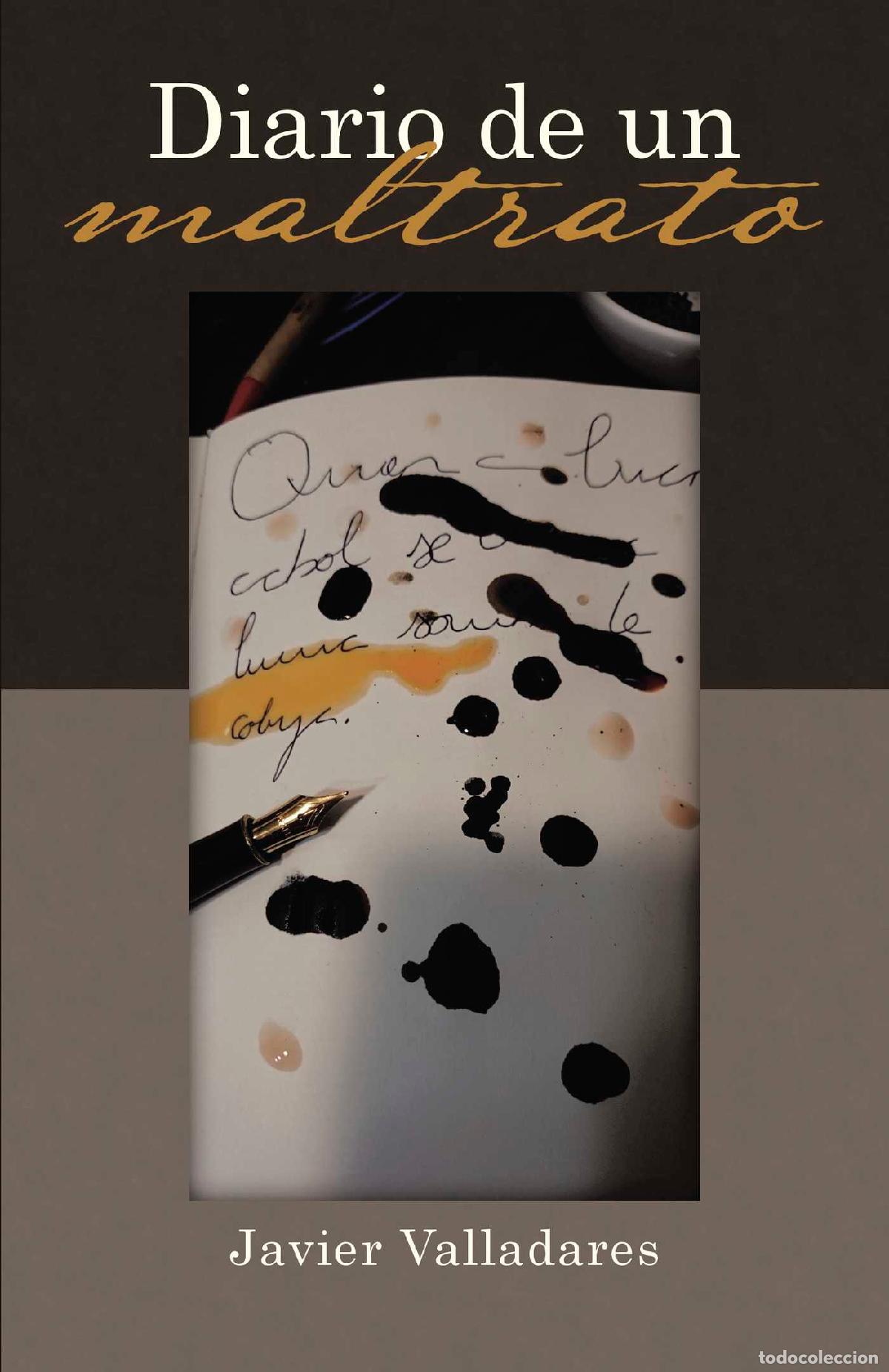 Libri: Diario de un maltrato - Javier Valladares