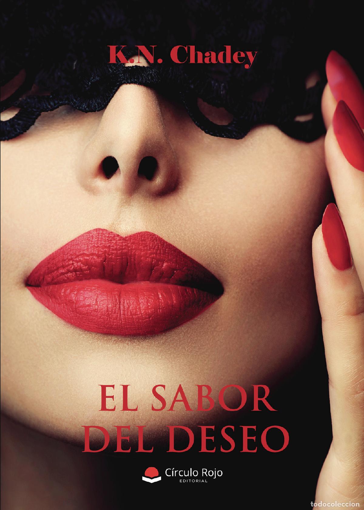 Libri: El sabor del deseo - k.N .chadey