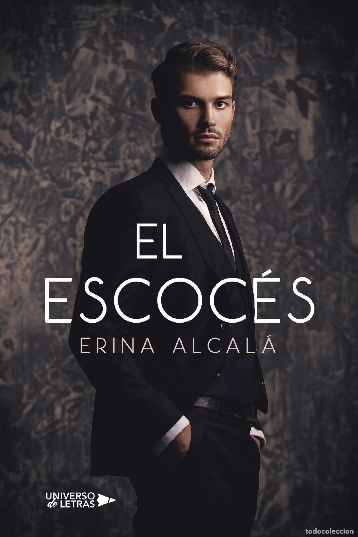 Libros: El Escoc&eacute;s - Erina Alcal&aacute; - Foto 1